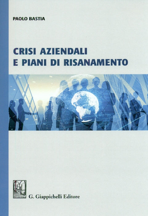 Crisi aziendali e piani risanamento - Bastia