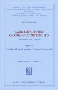 Algoritmi al potere calcolo giudizio - Romano
