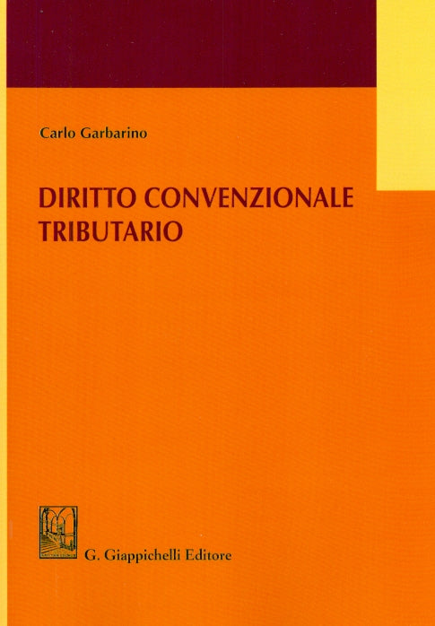 Diritto convenzionale tributario - Garbarino