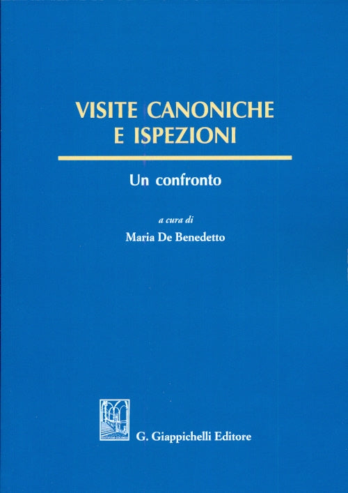 Visite canoniche e ispezioni - De Benedetto