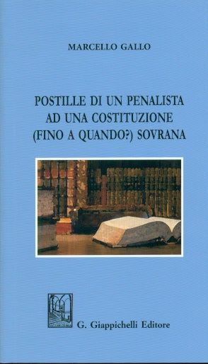 Postille di un penalista - Gallo