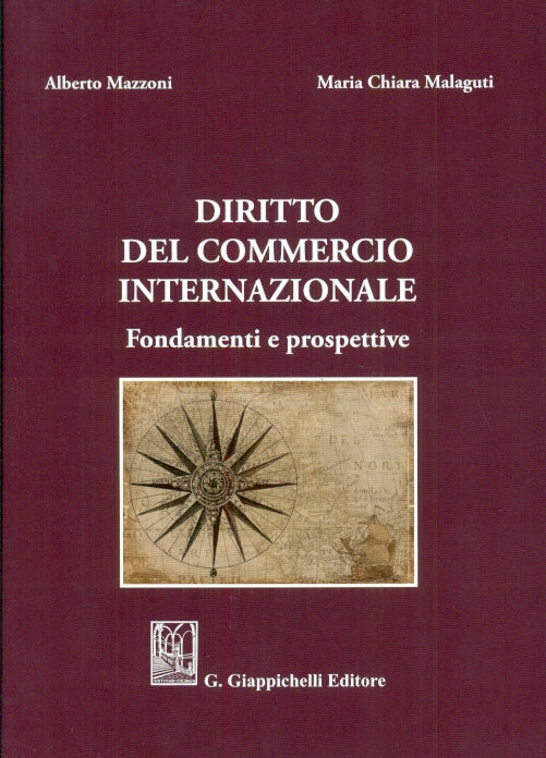 Diritto del commercio internazionale - Mazzoni Malaguti
