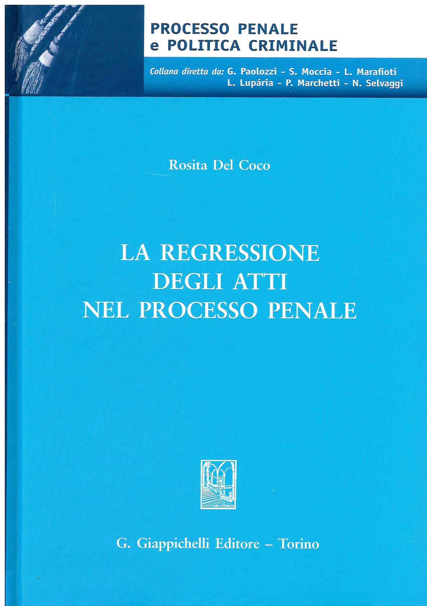 Regressione atti processo penale - Del Coco