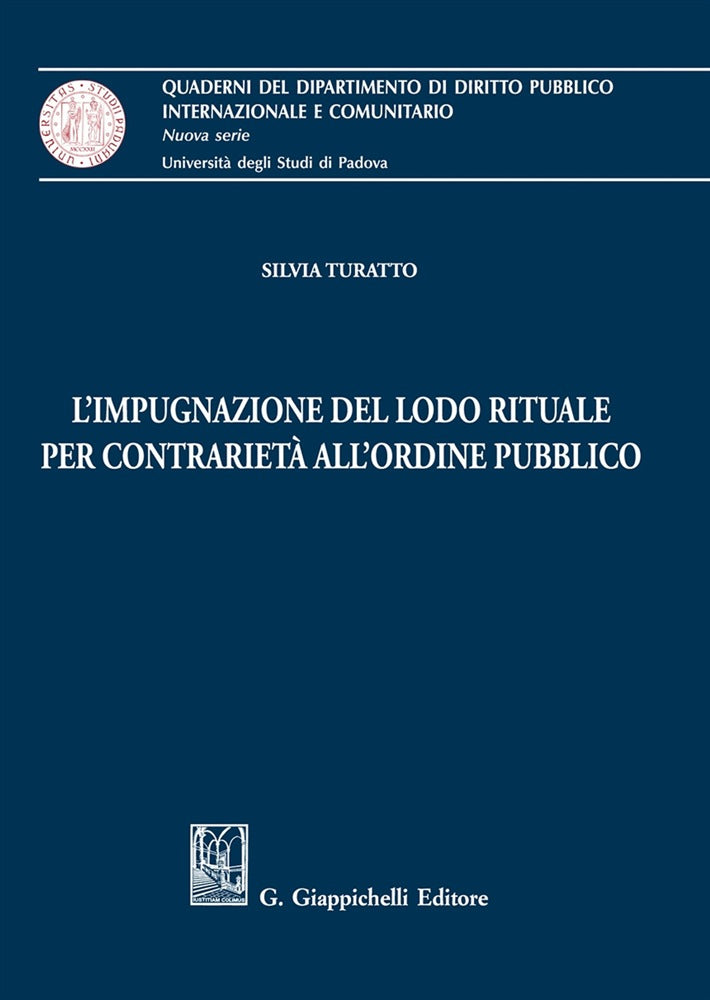 Impugnazione lodo rituale - Turatto