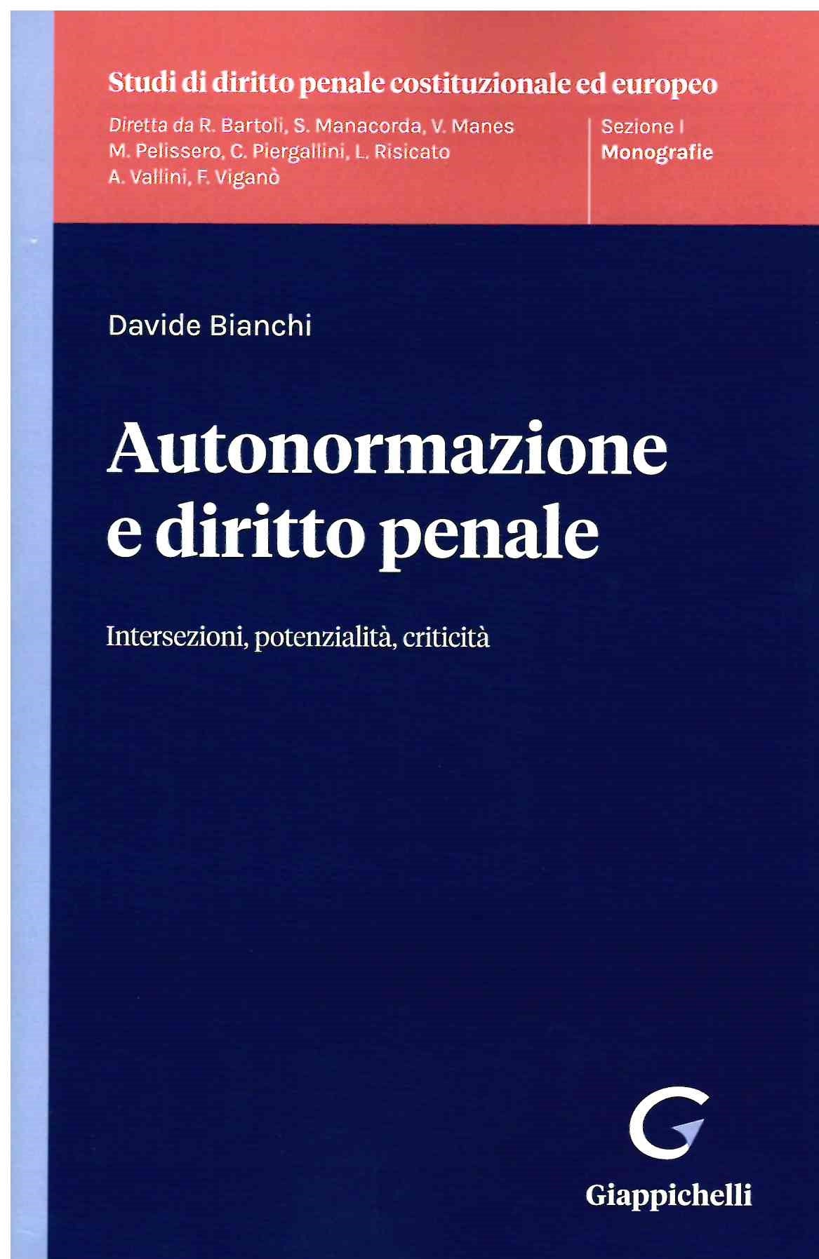 Autonormazione e diritto penale - Bianchi