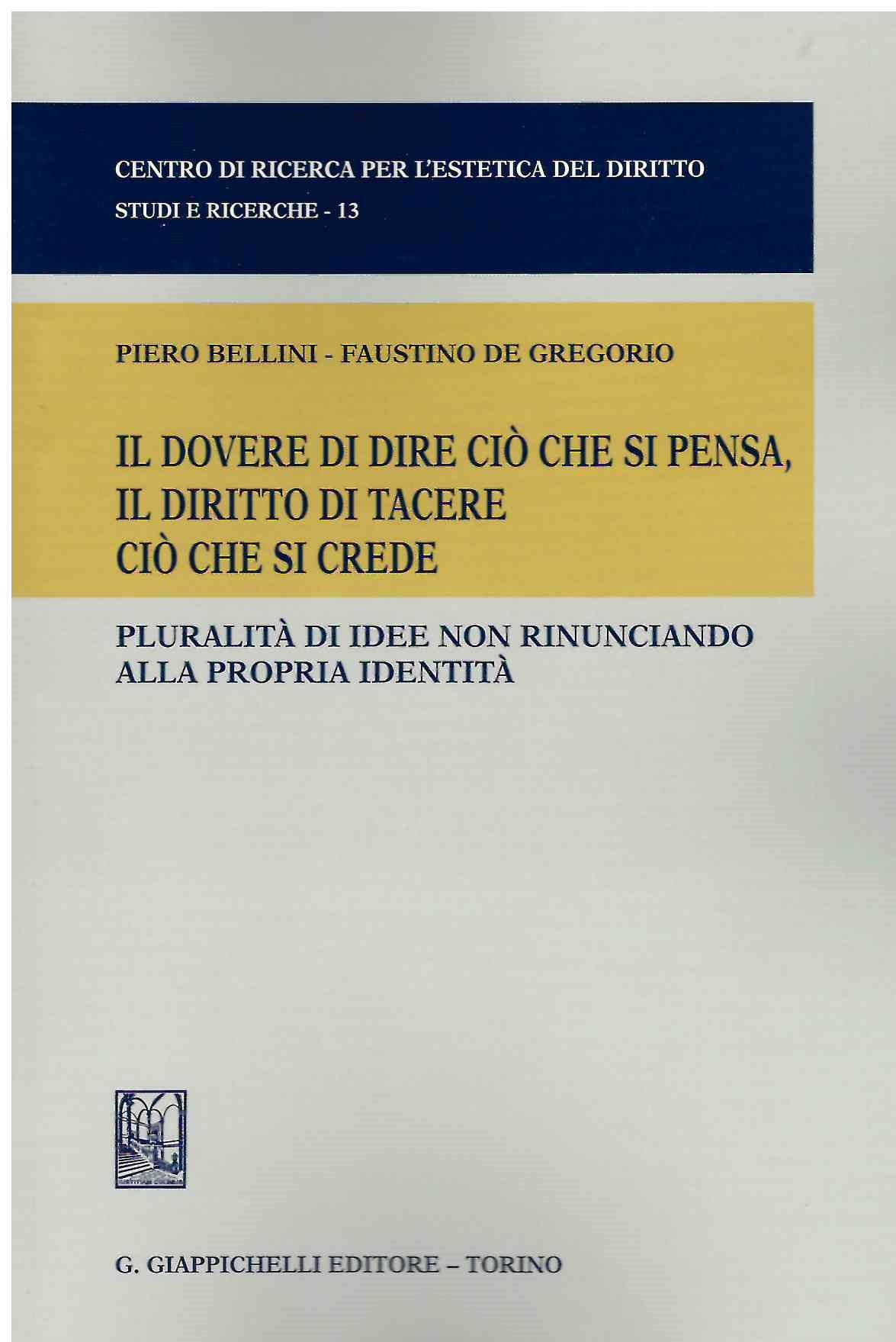 Dovere di dire cio che si pensa - Bellini