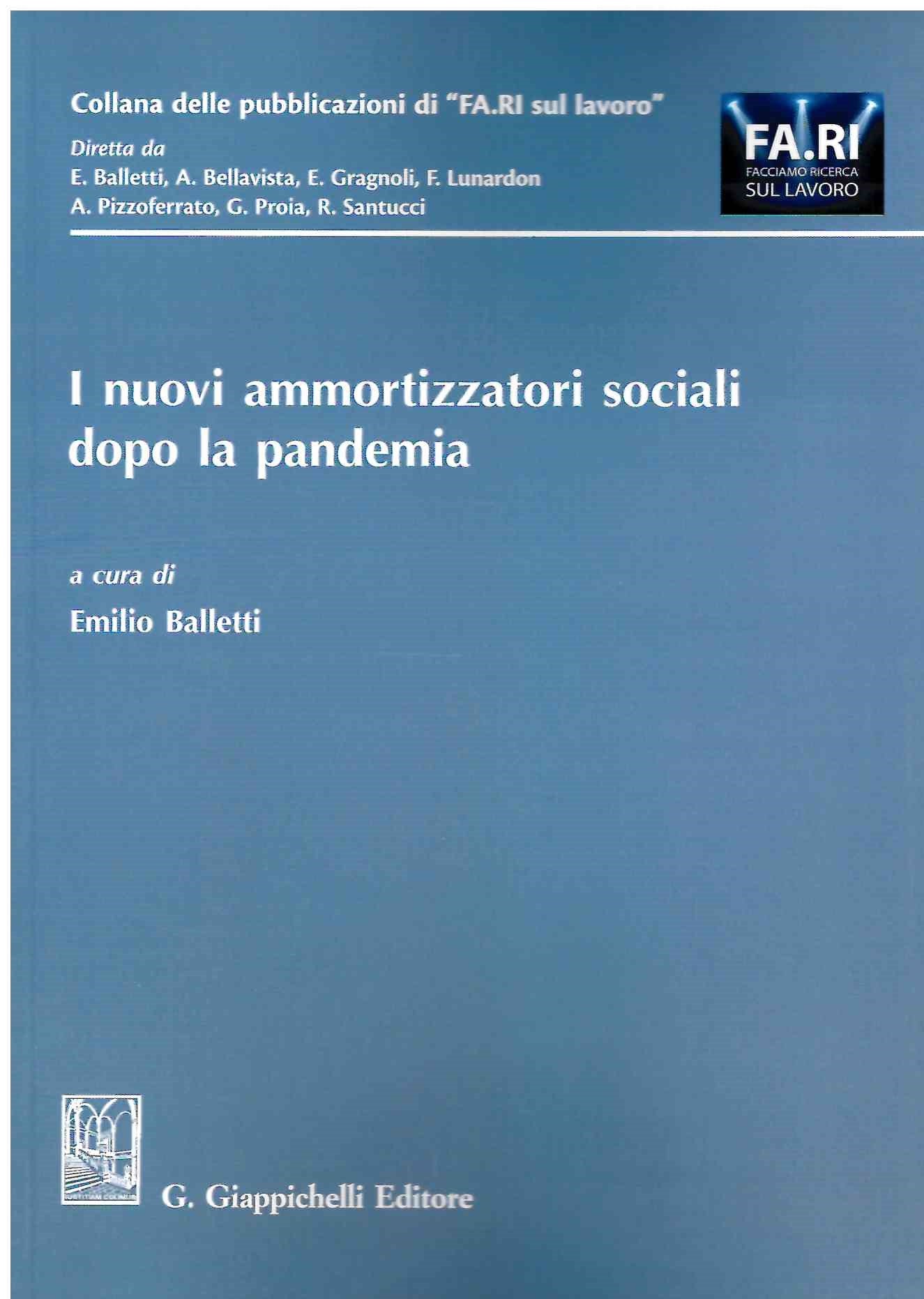 Ammortizzatori sociali dopo la pandemia - Balletti