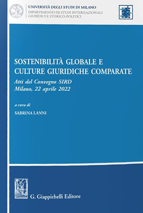 Sostenibilita' globale culture giurid. - Lanni