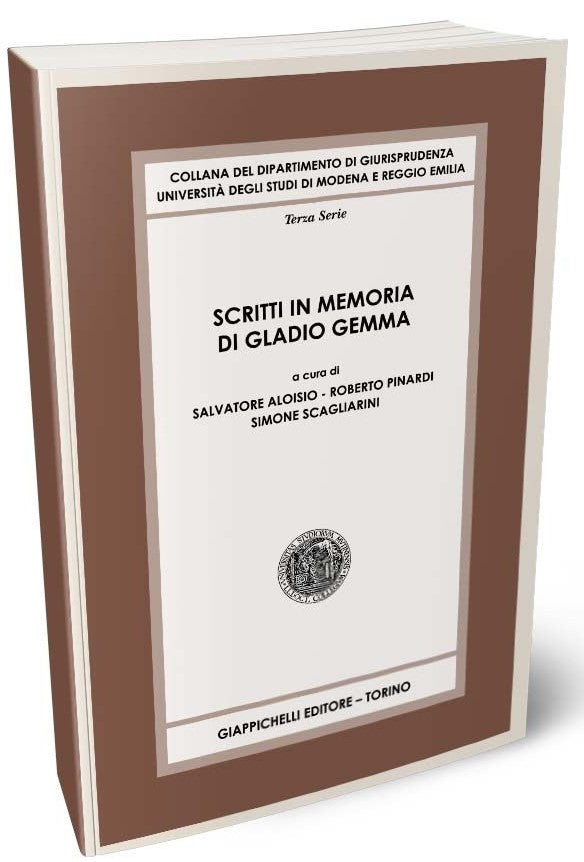 Scritti in memoria di gladio gemma - Aloisio Scagliarini