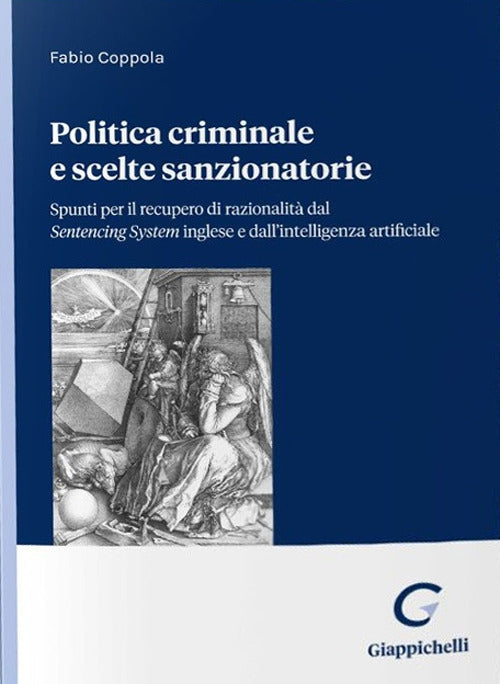 Politica criminale scelte sanzionatorie - Coppola