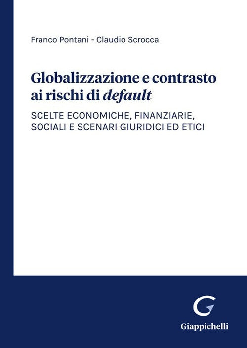 Globalizzazione e contrasto rischi defau - Pontani