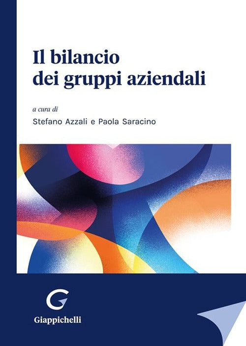 Bilancio gruppi aziendali - Azzali Saracino
