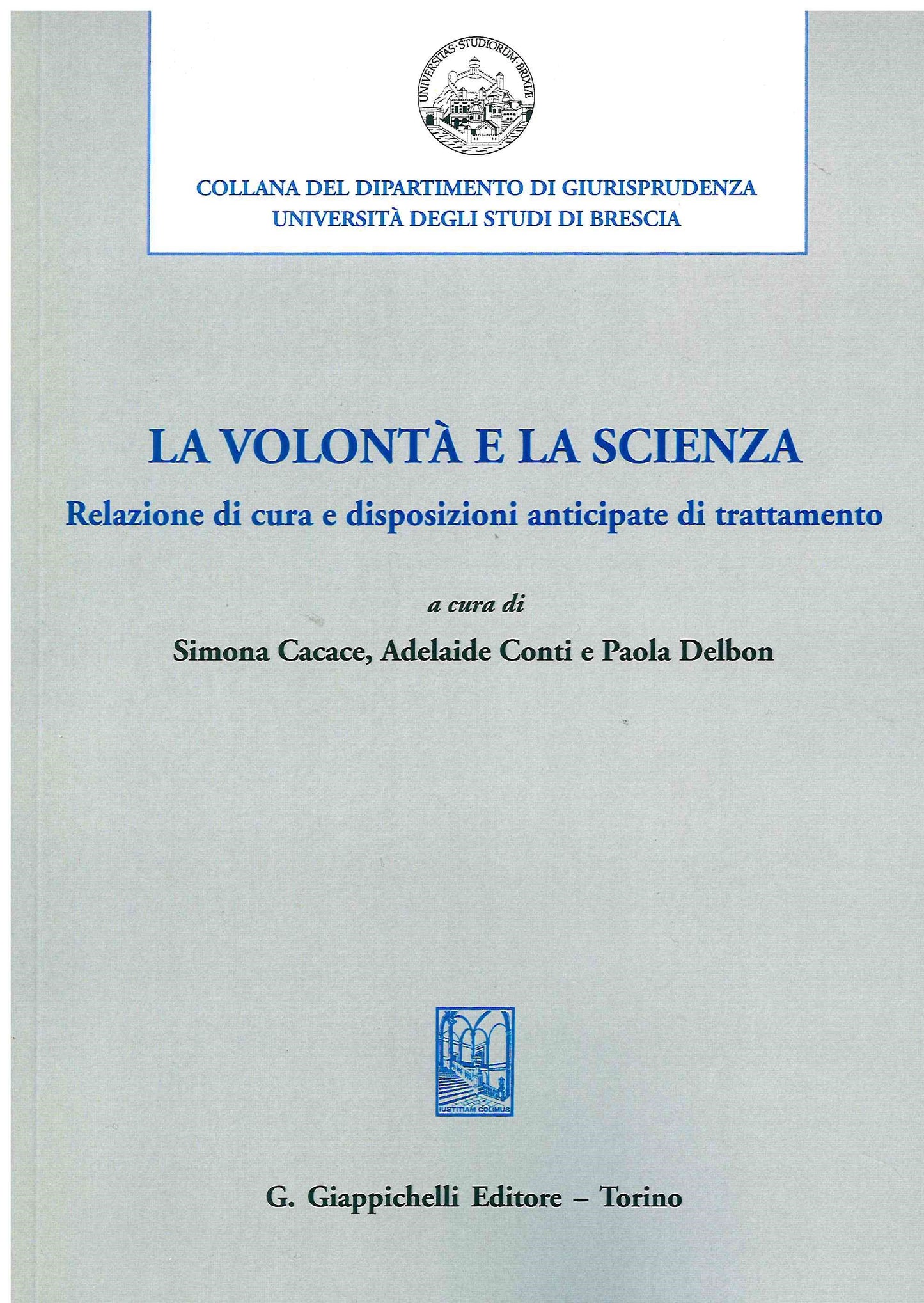 Volontà e la scienza - Cacace