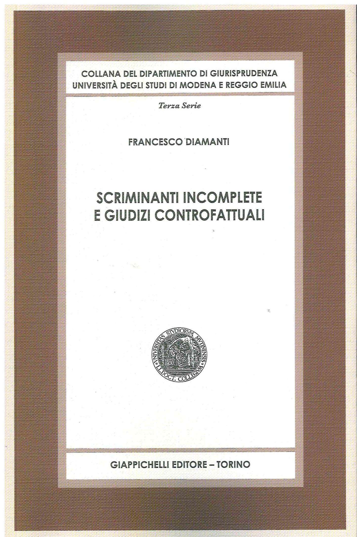 Scriminanti incomplete giudizi controfat - Diamanti