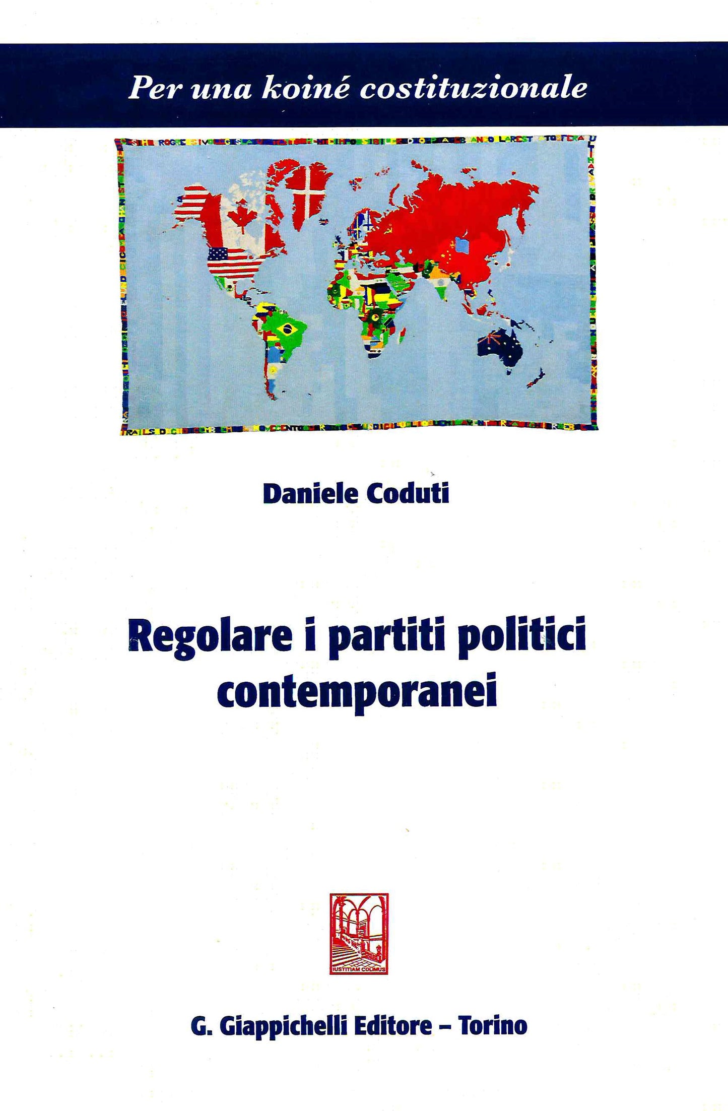 Regolare i partiti politici contemporane - Coduti