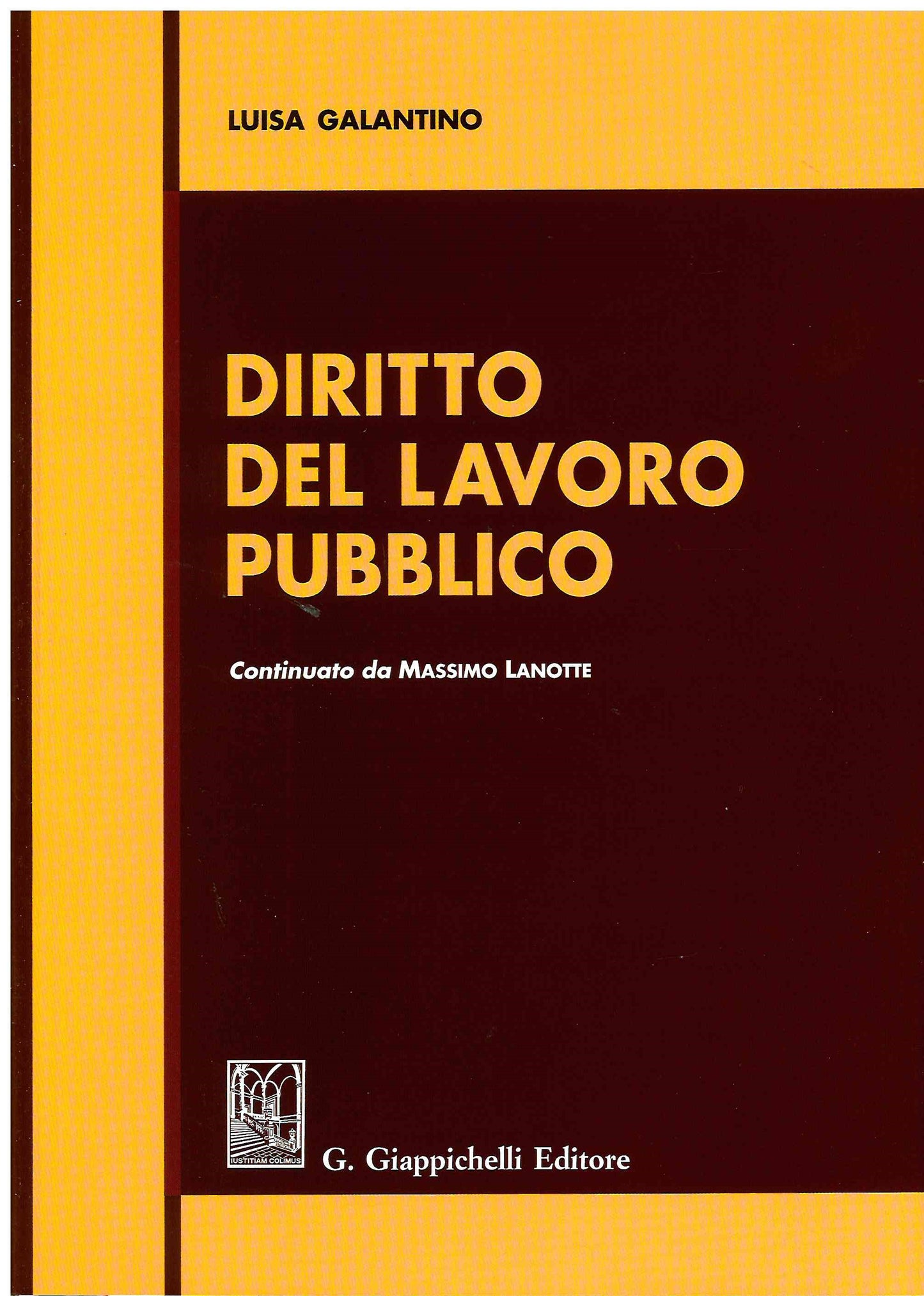Diritto del lavoro pubblico 8ed. - Galantino