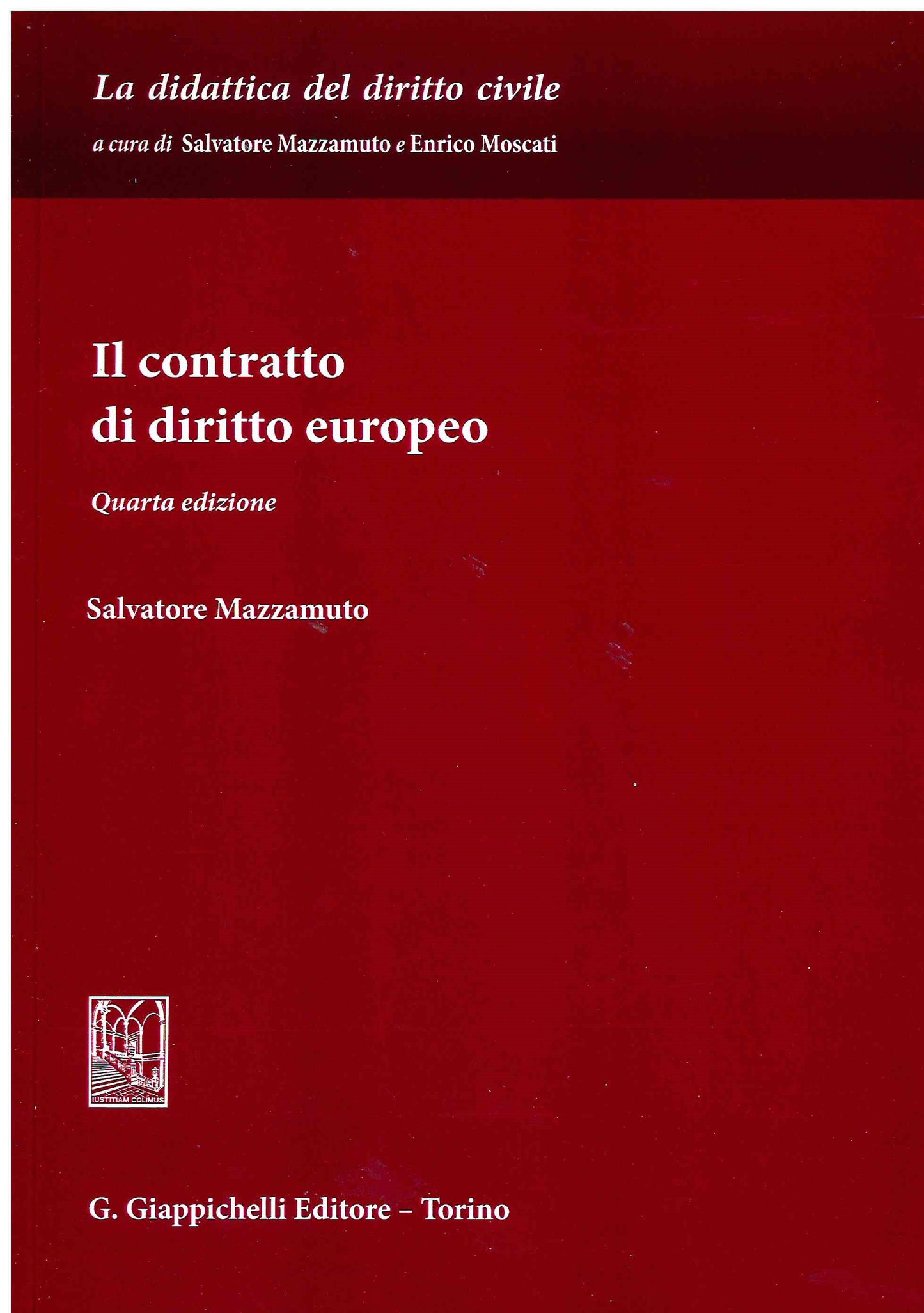 Contratto diritto europeo 4ed. - Mazzamuto