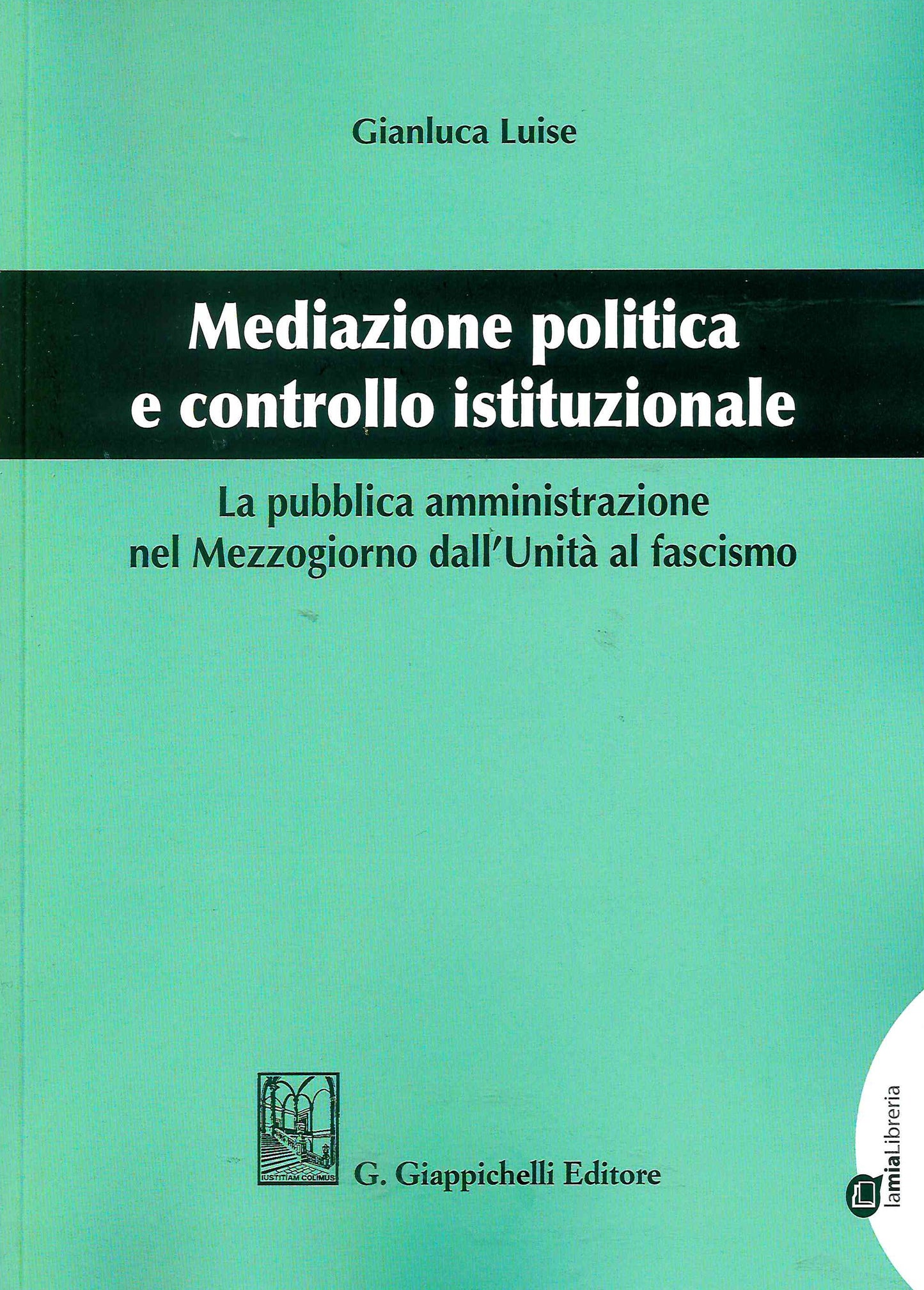 Mediazione politica controllo isituz.le - Luise