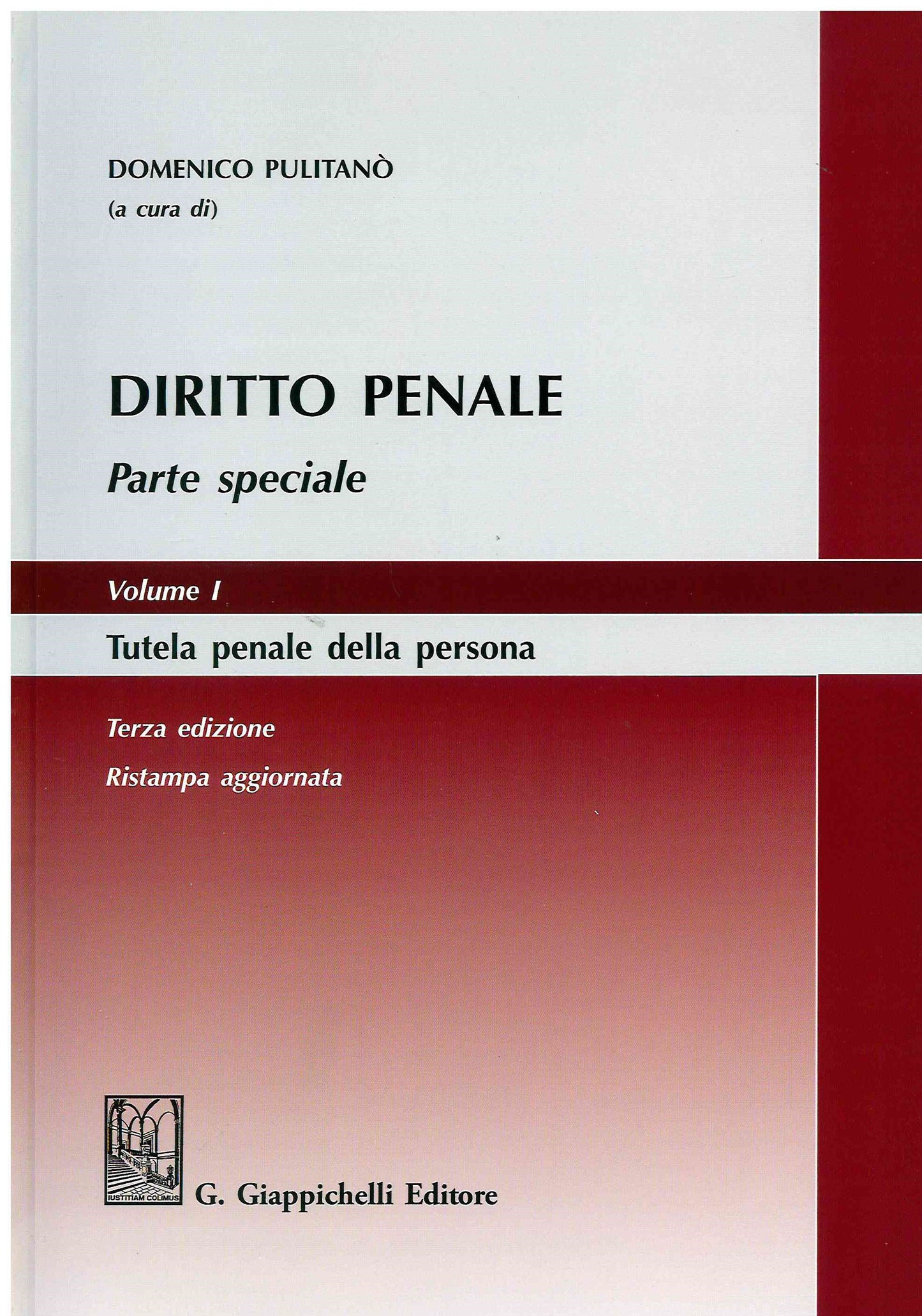 Diritto penale p.spec.vol.1 3ed.ris.agg. - Pulitano'