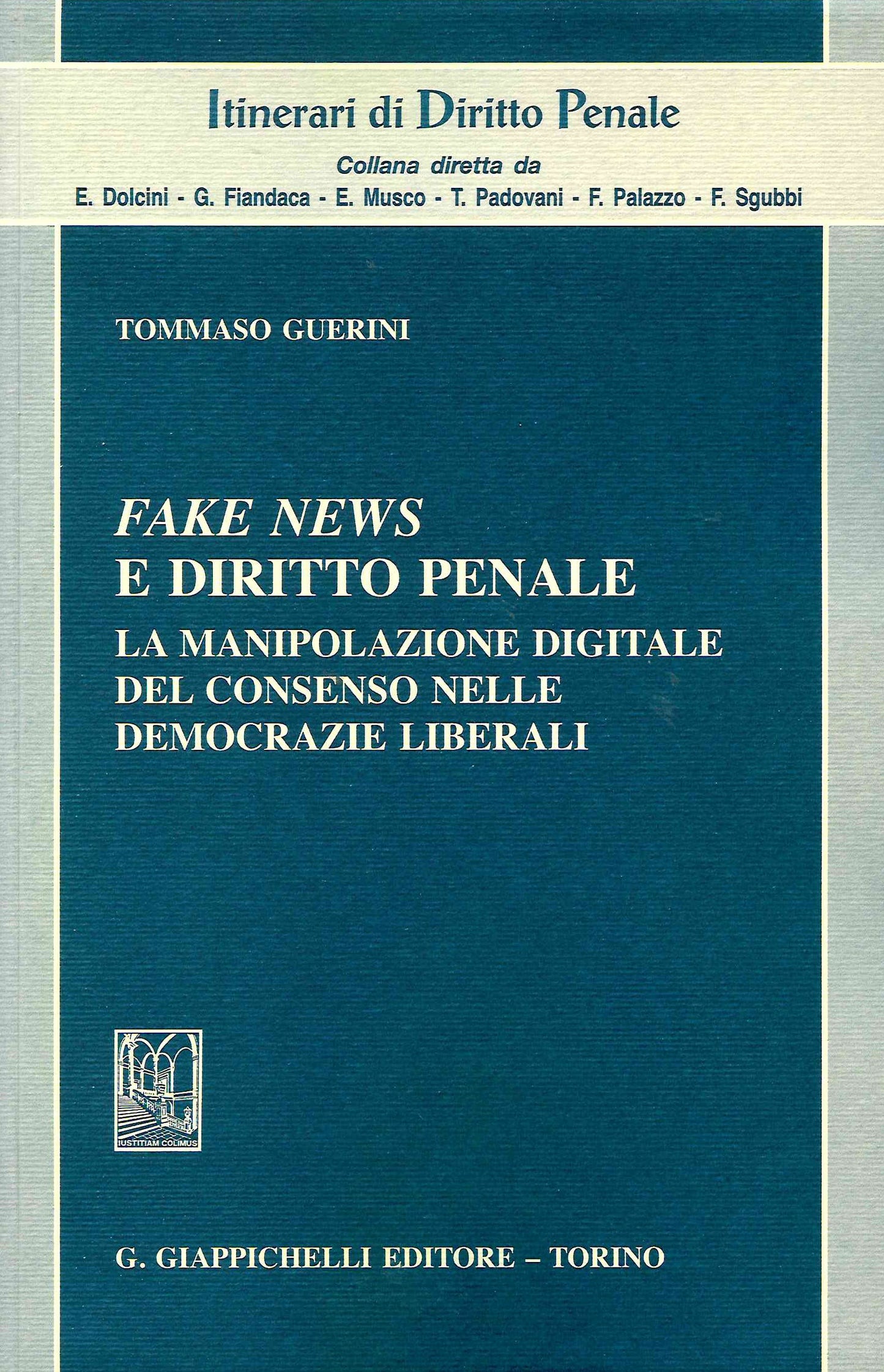 Fake news e diritto penale - Guerini