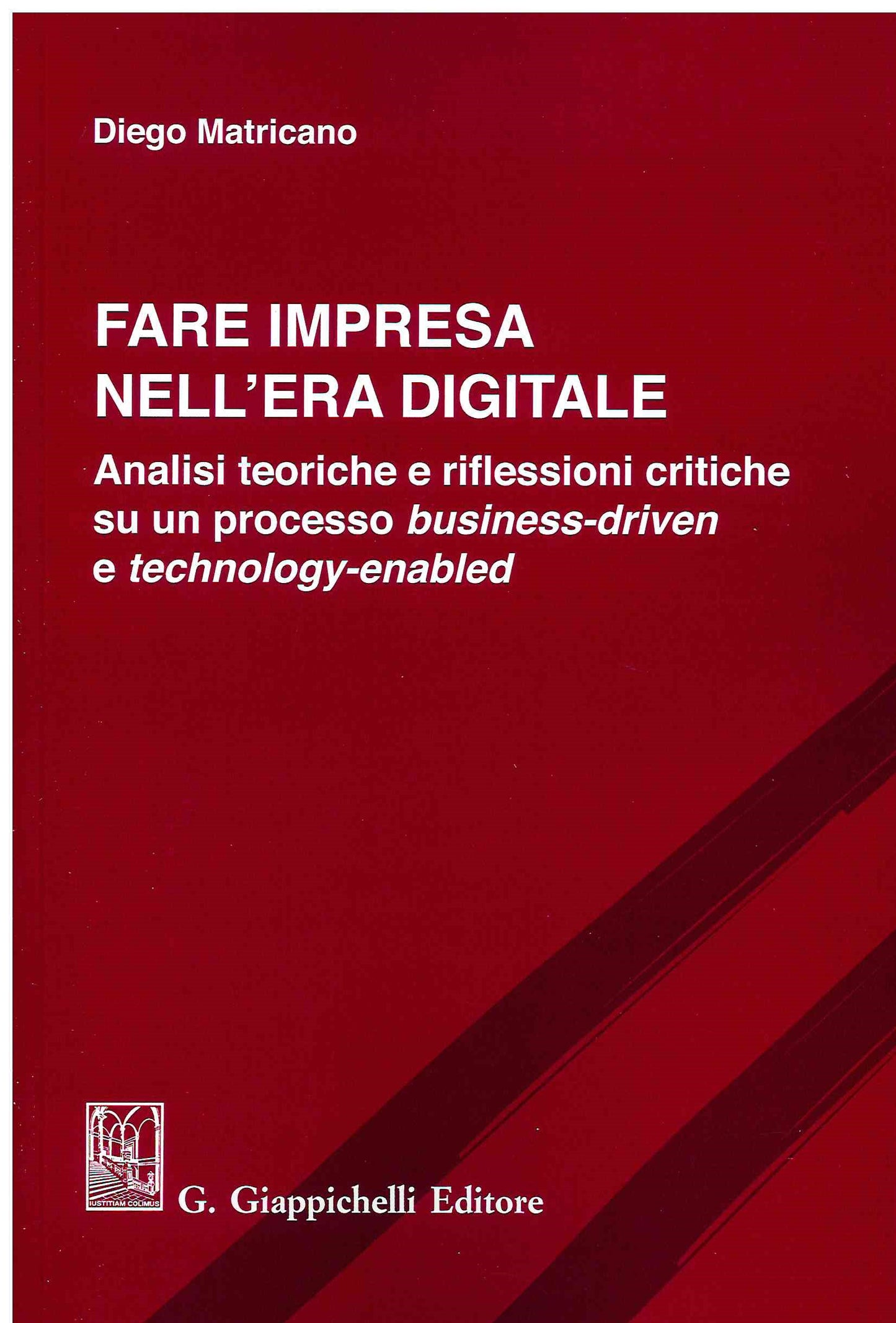 Fare impresa era digitale - Matricano