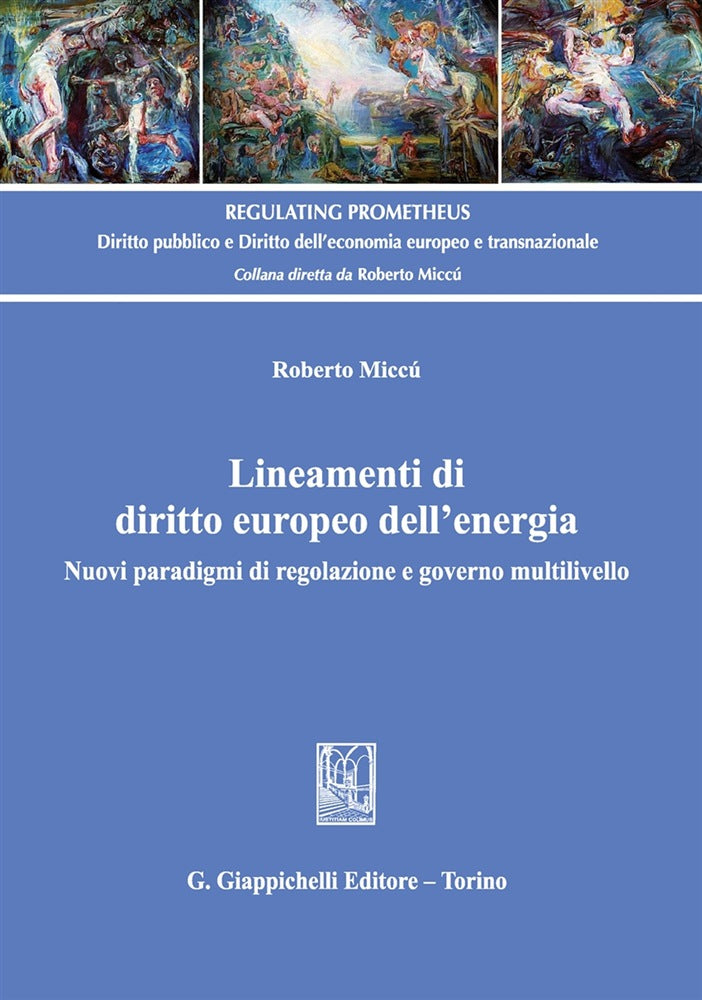 Lineamenti diritto europeo energia - Miccù