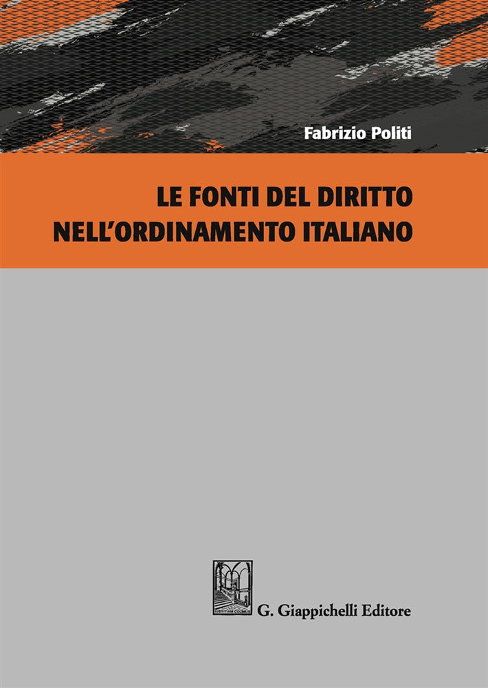 Fonti del diritto ordinamento italiano - Politi