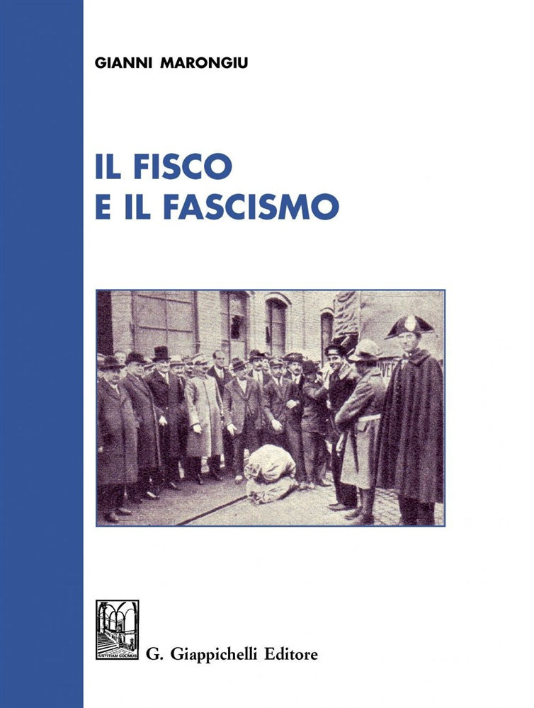 Fisco e il fascismo - Morongiu