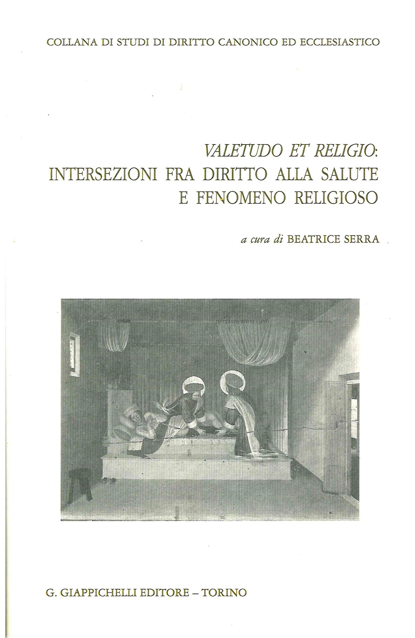 Valetudo et religio - Serra