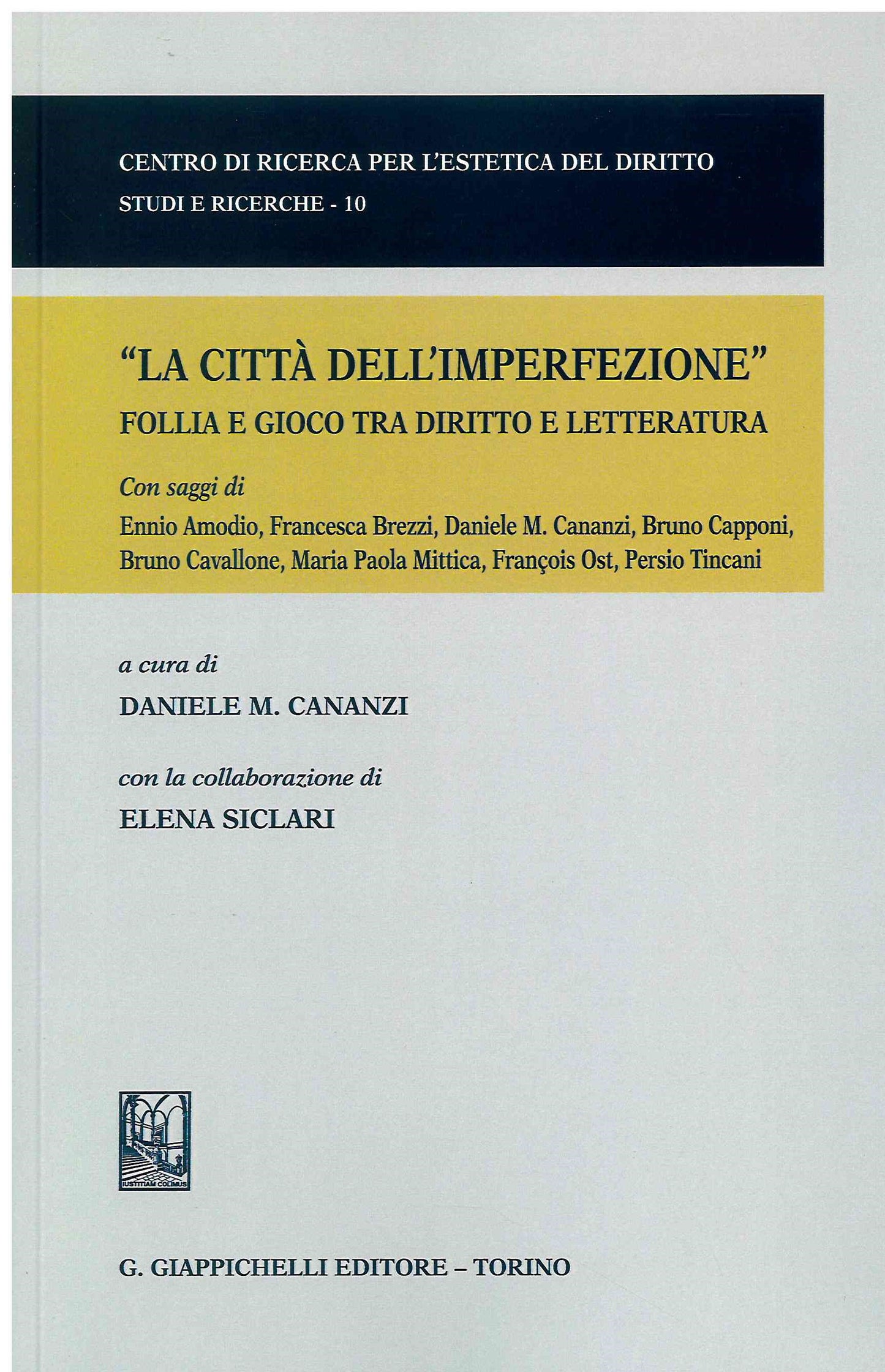 Città imperfezione - Cananzi Siclari