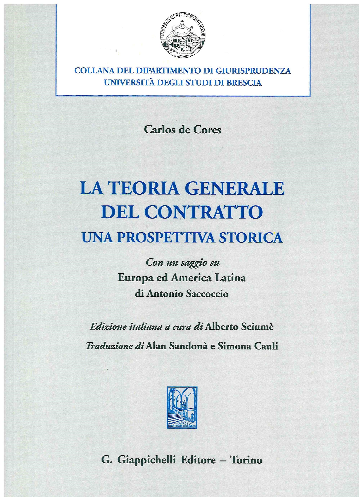 Teoria generale del contratto - De Cores