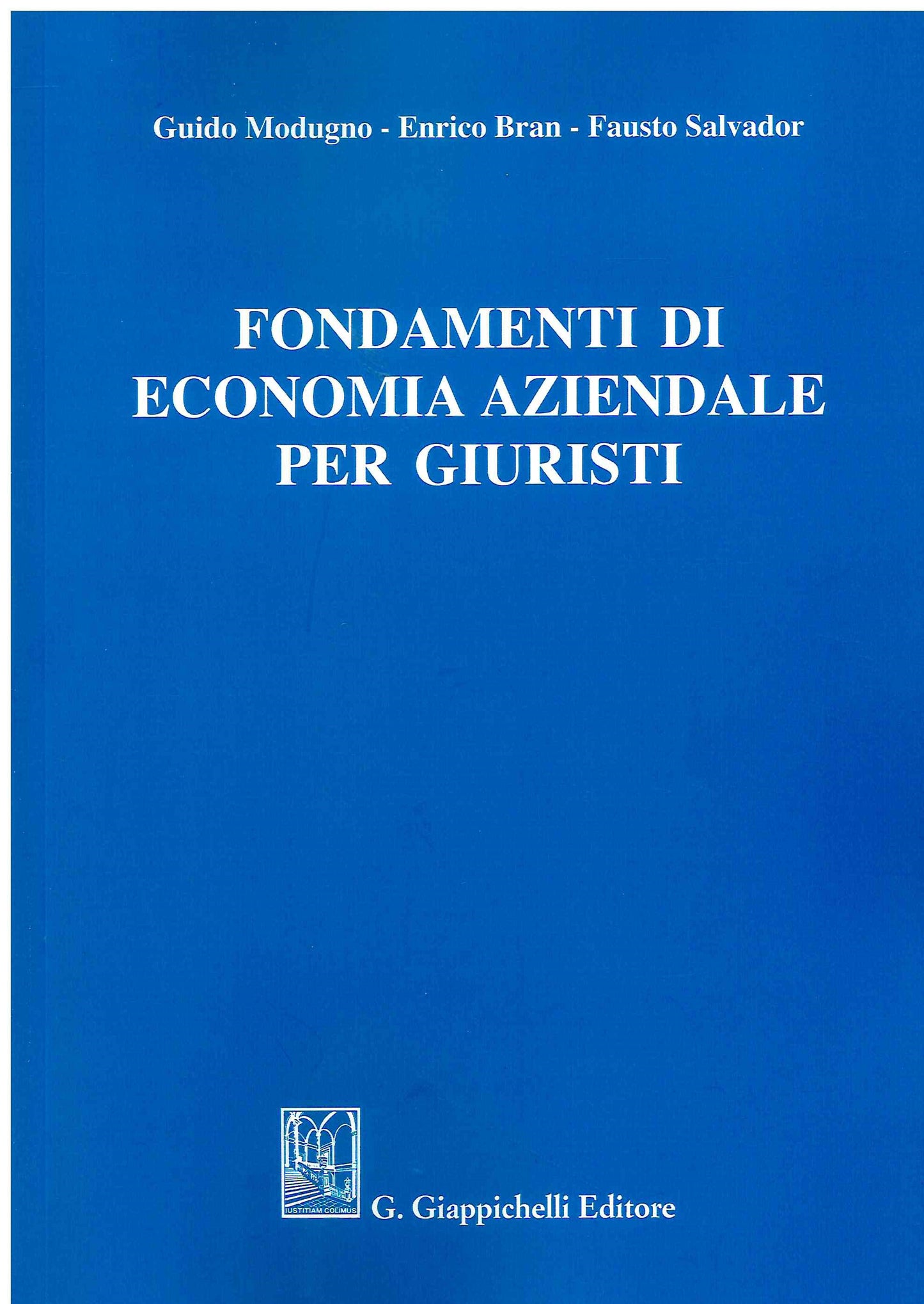 Fondamenti economia aziendale giuristi - Modugno Salvador