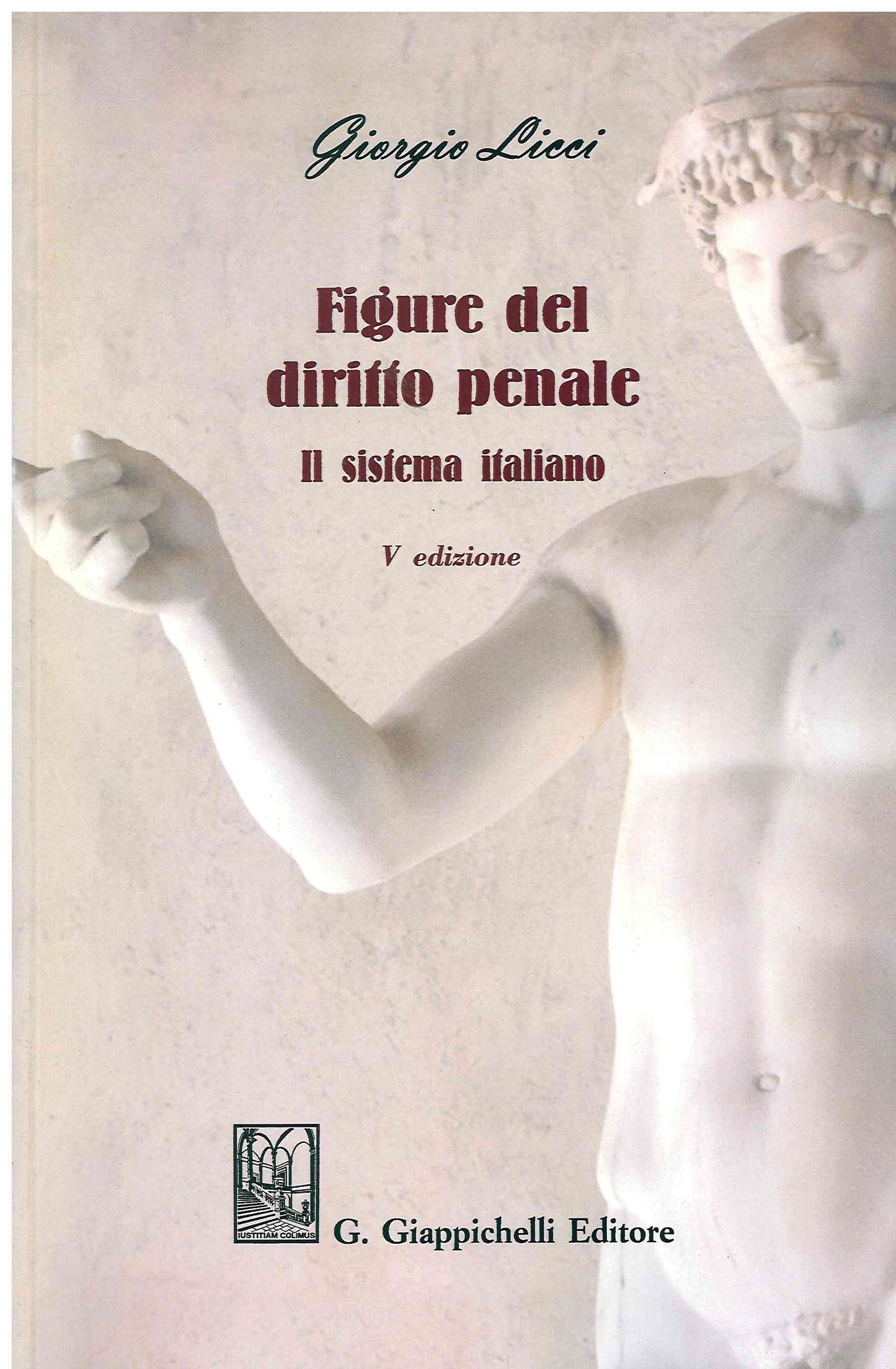 Figure del diritto penale 5ed. - Licci