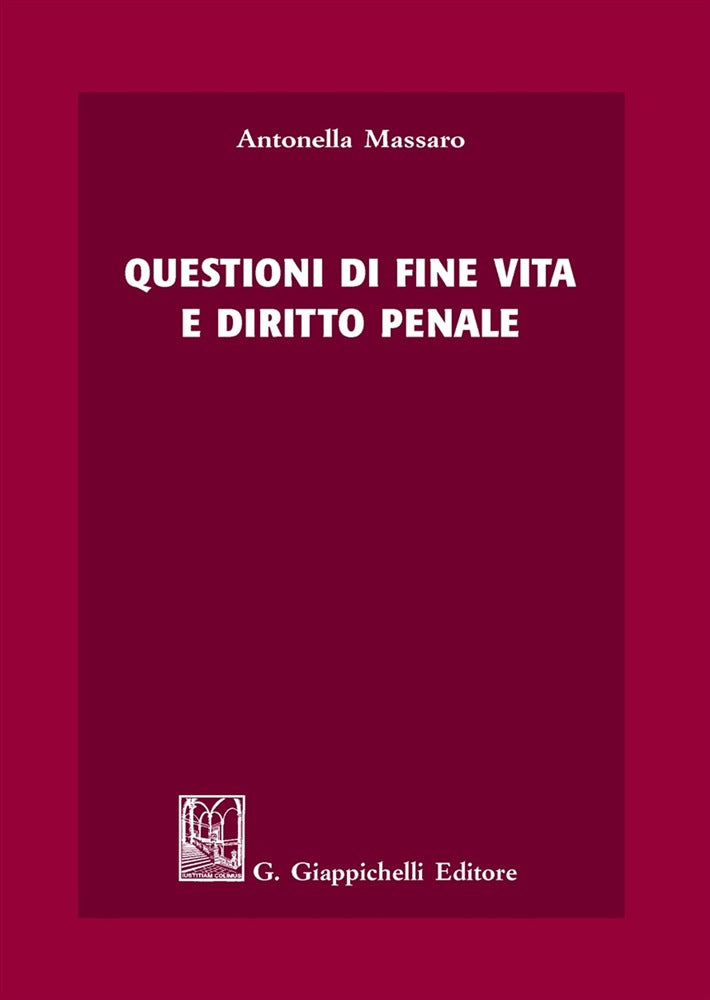Questioni di fine vita - Massaro