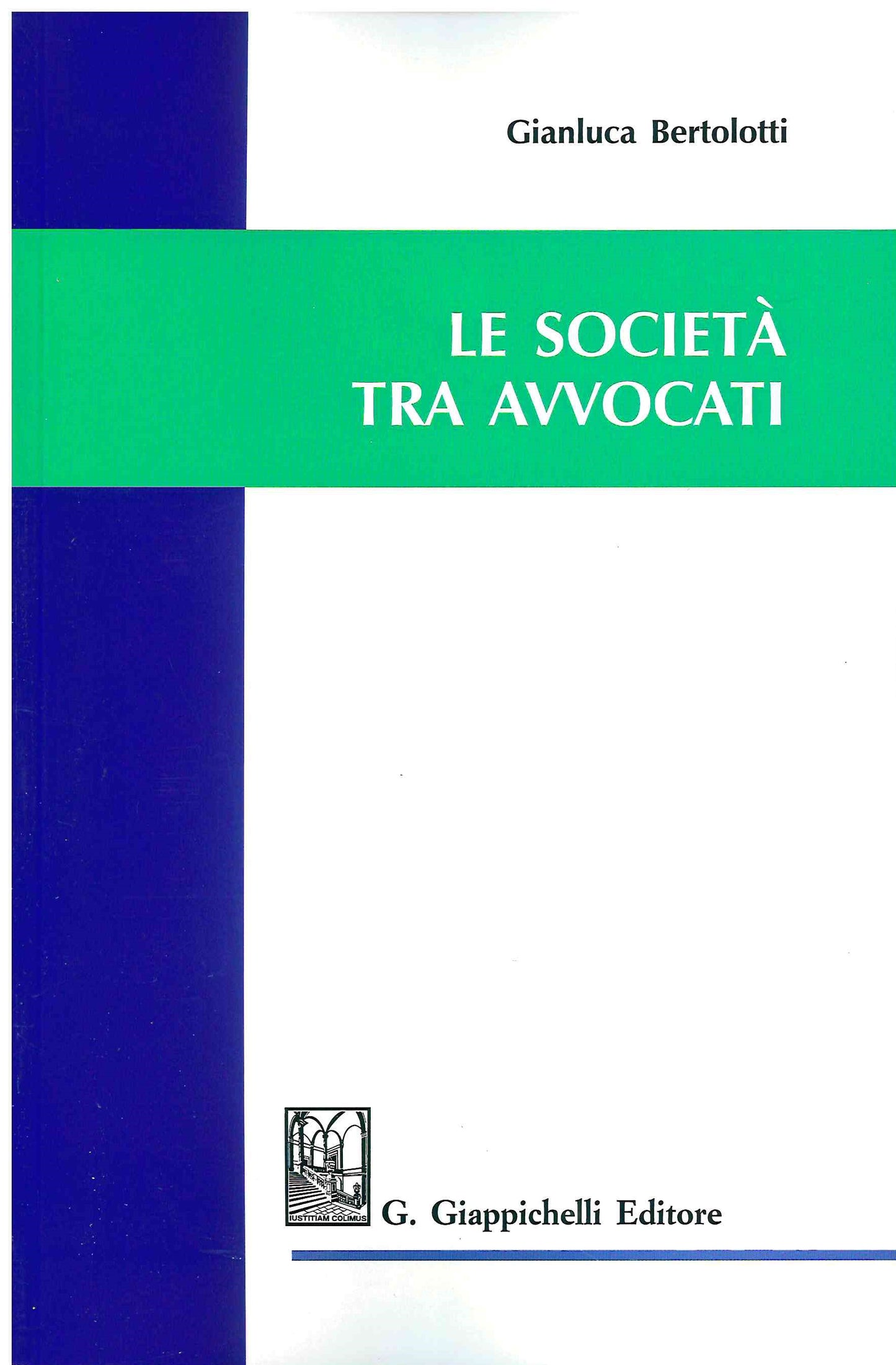 Società tra avvocati - Bertolotti