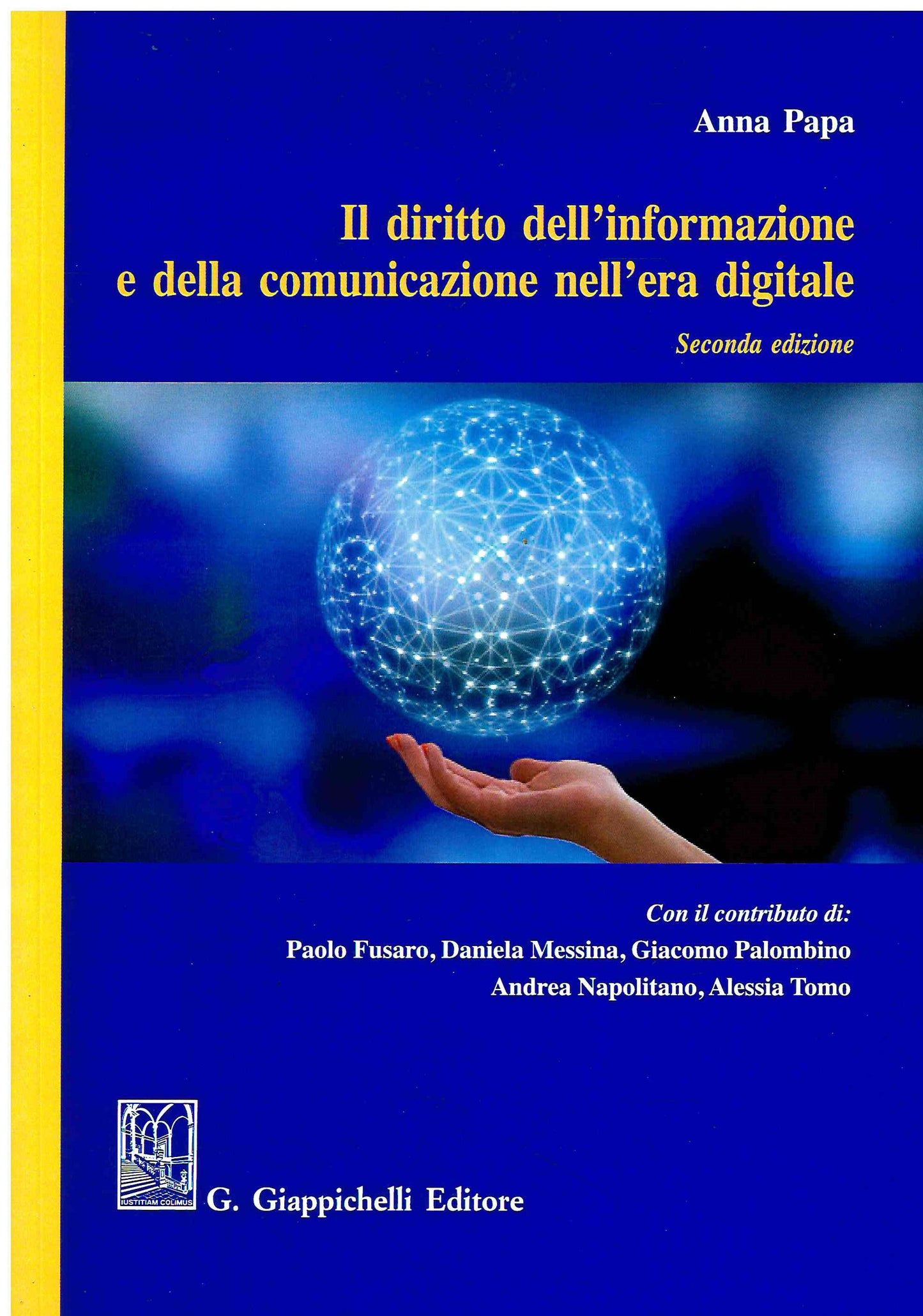 Diritto informazione era digitale 2ed. - Papa