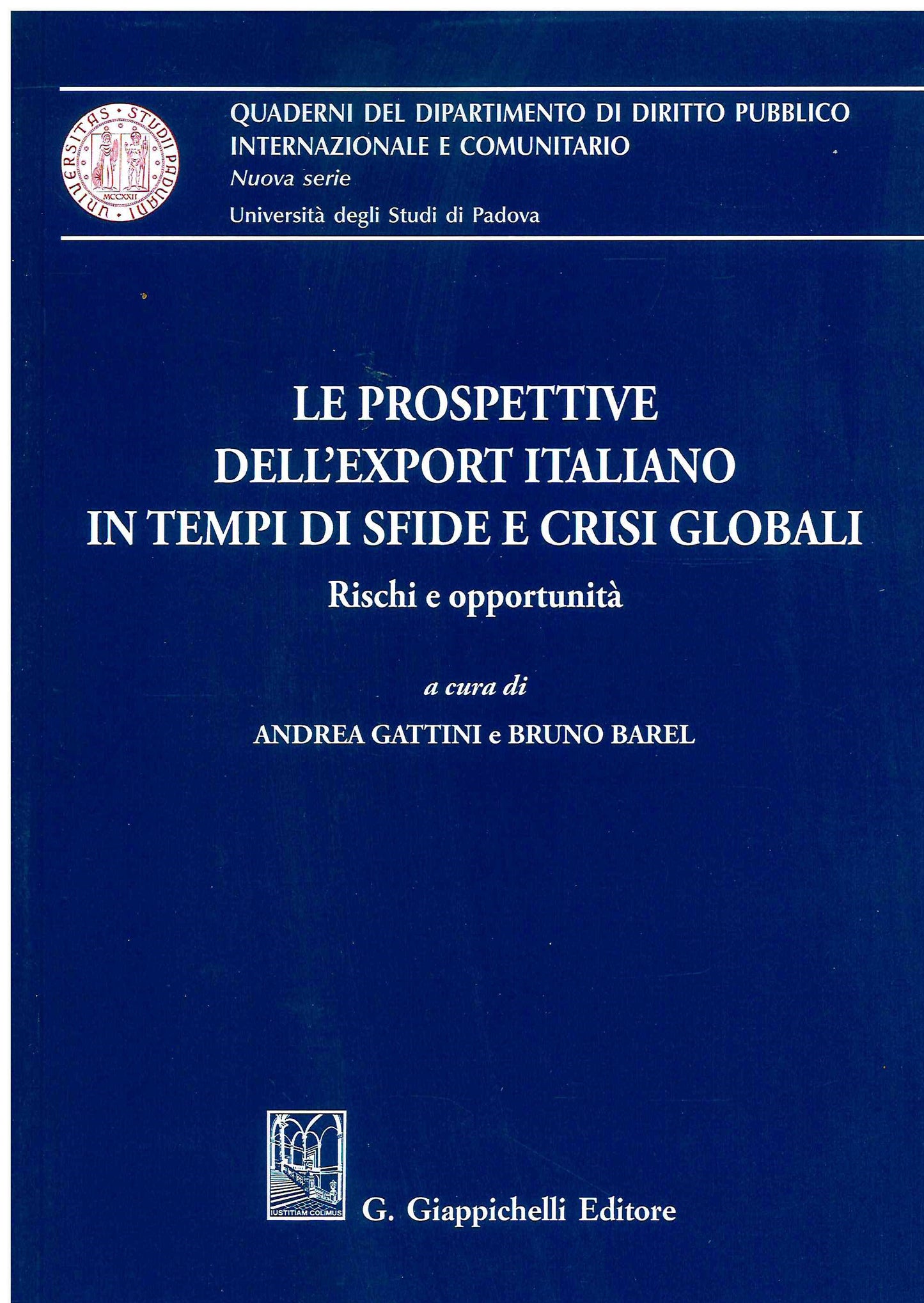 Prospettive export italiano tempi sfide - Gattini