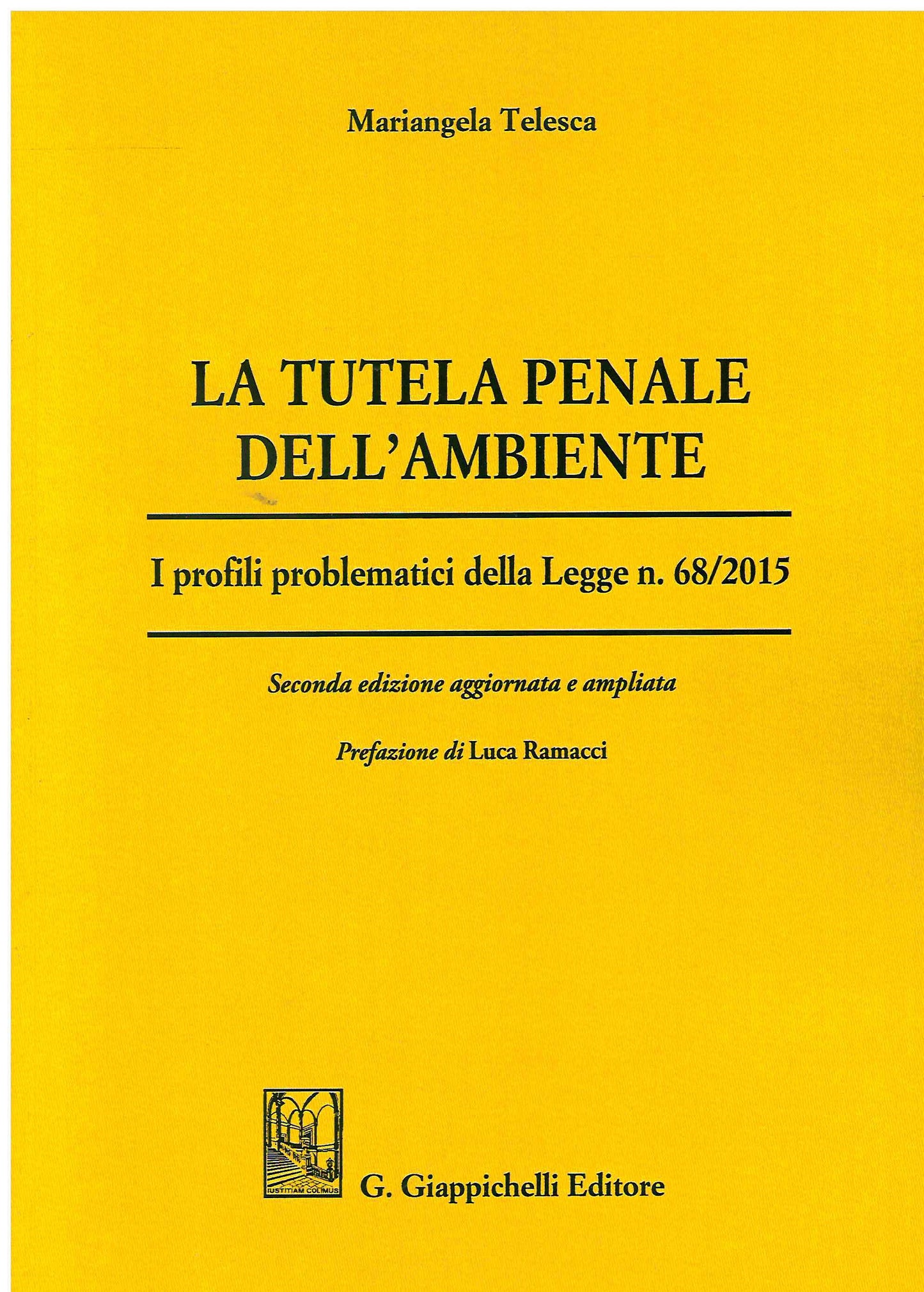 Tutela penale dell'ambiente 2ed. - Telesca