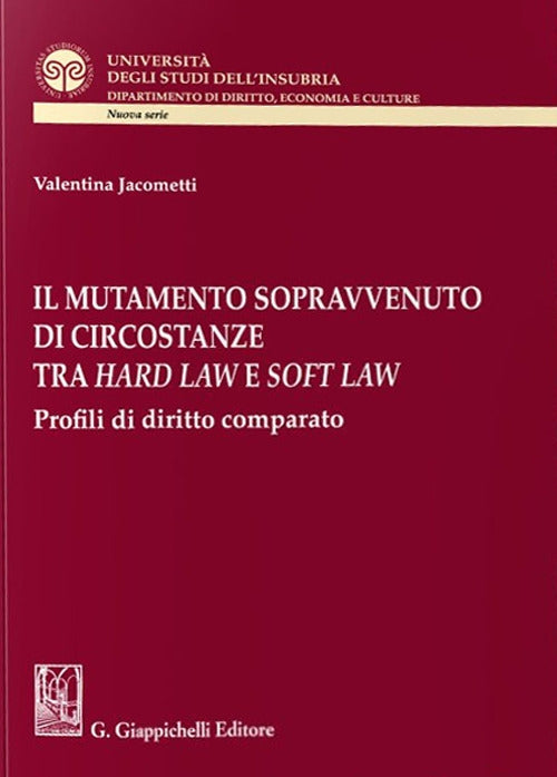 Mutamento sopravv.hard law e soft law - Jacometti