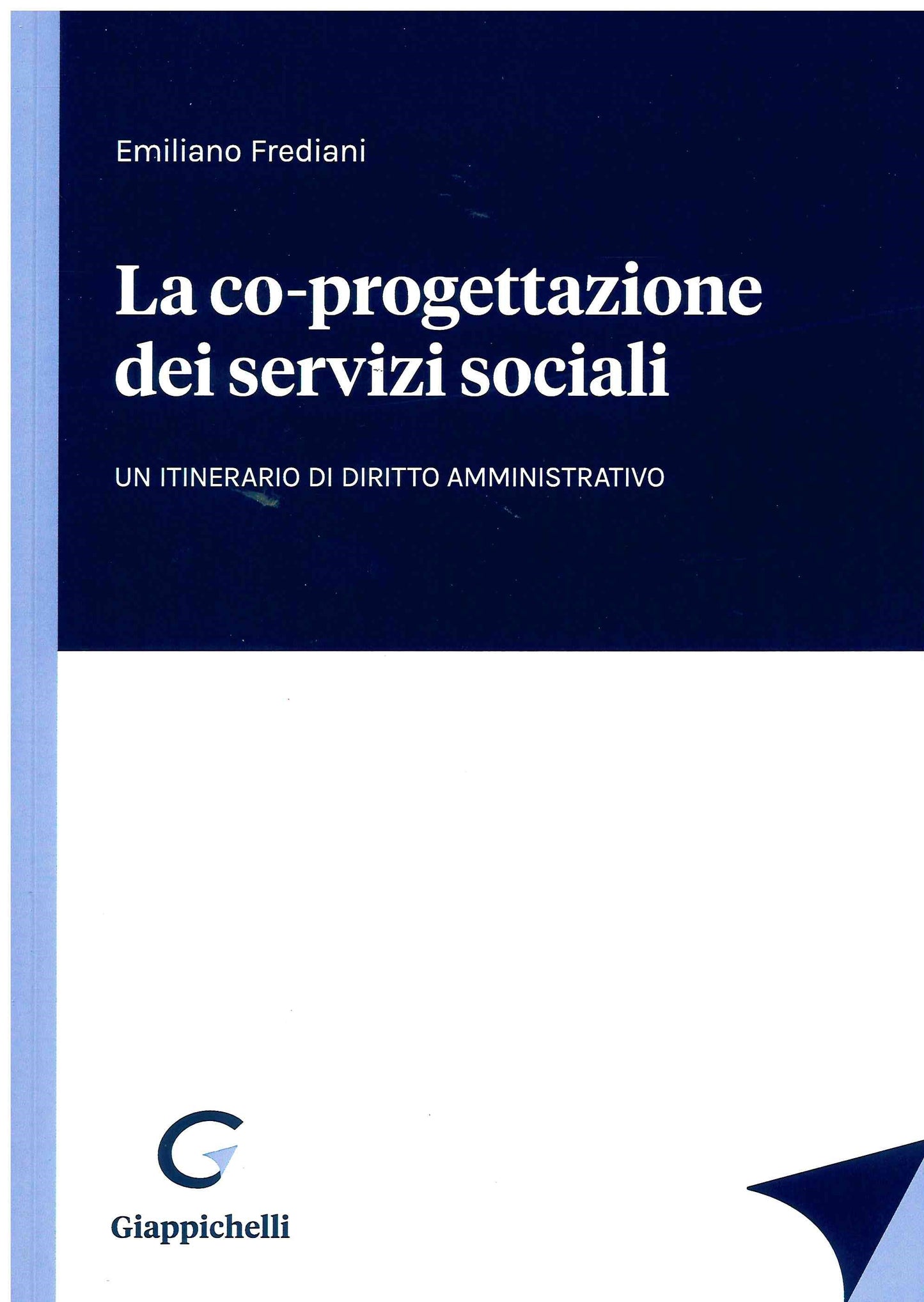 Co-progettazione dei servizi sociali - Frediani