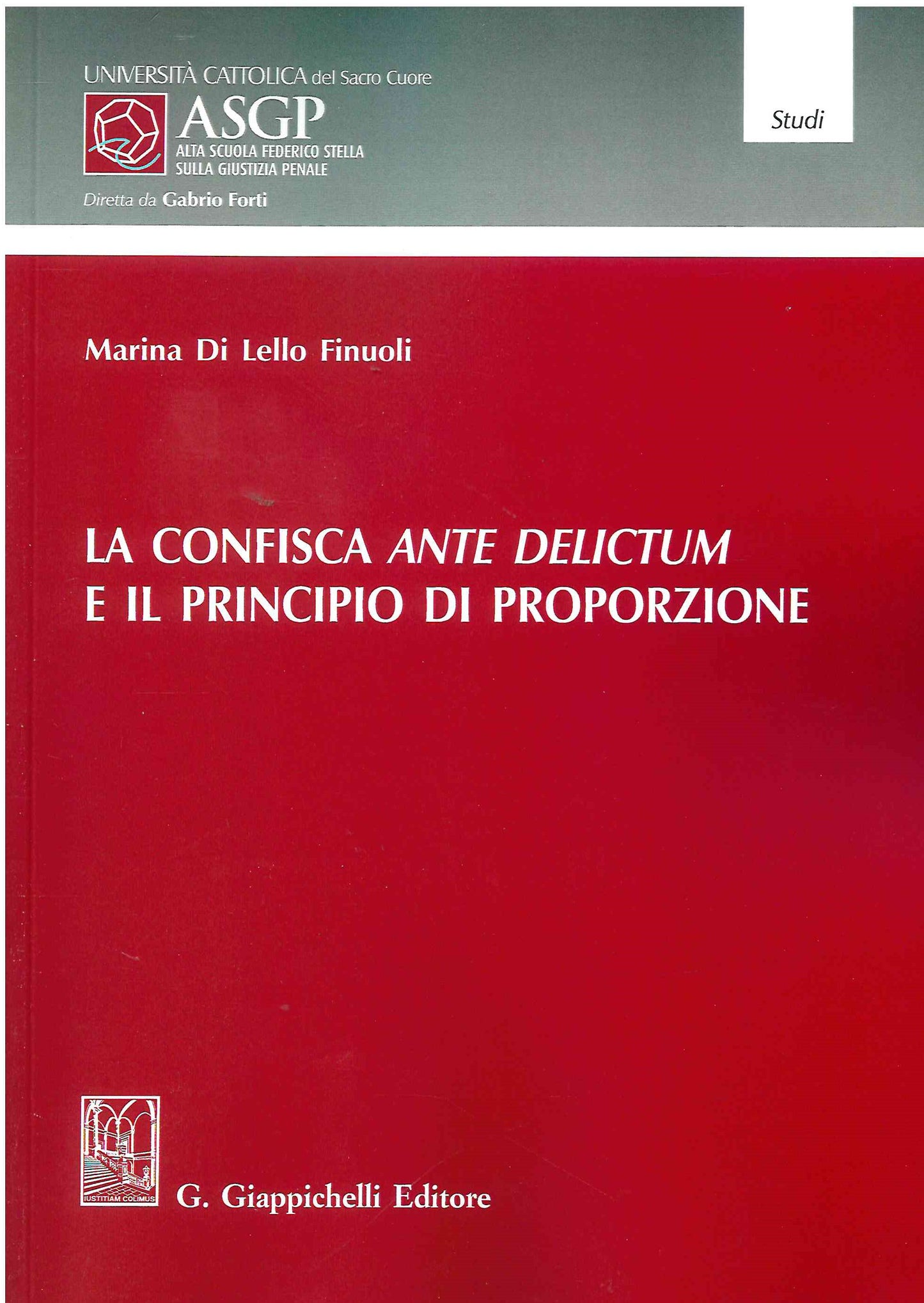 Confisca ante delictum - Di Lello