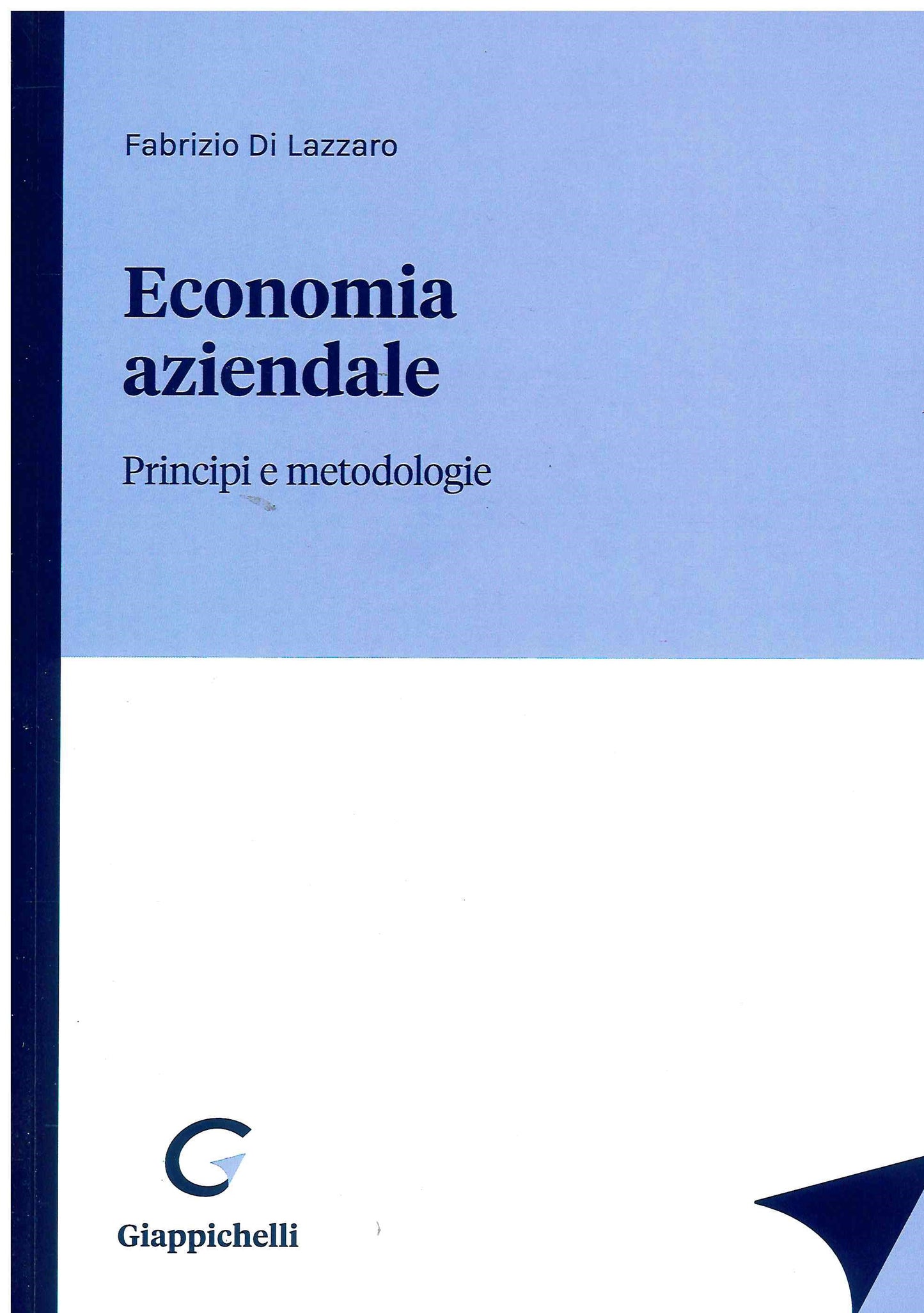 Economia aziendale principi e metodol. - Di Lazzaro