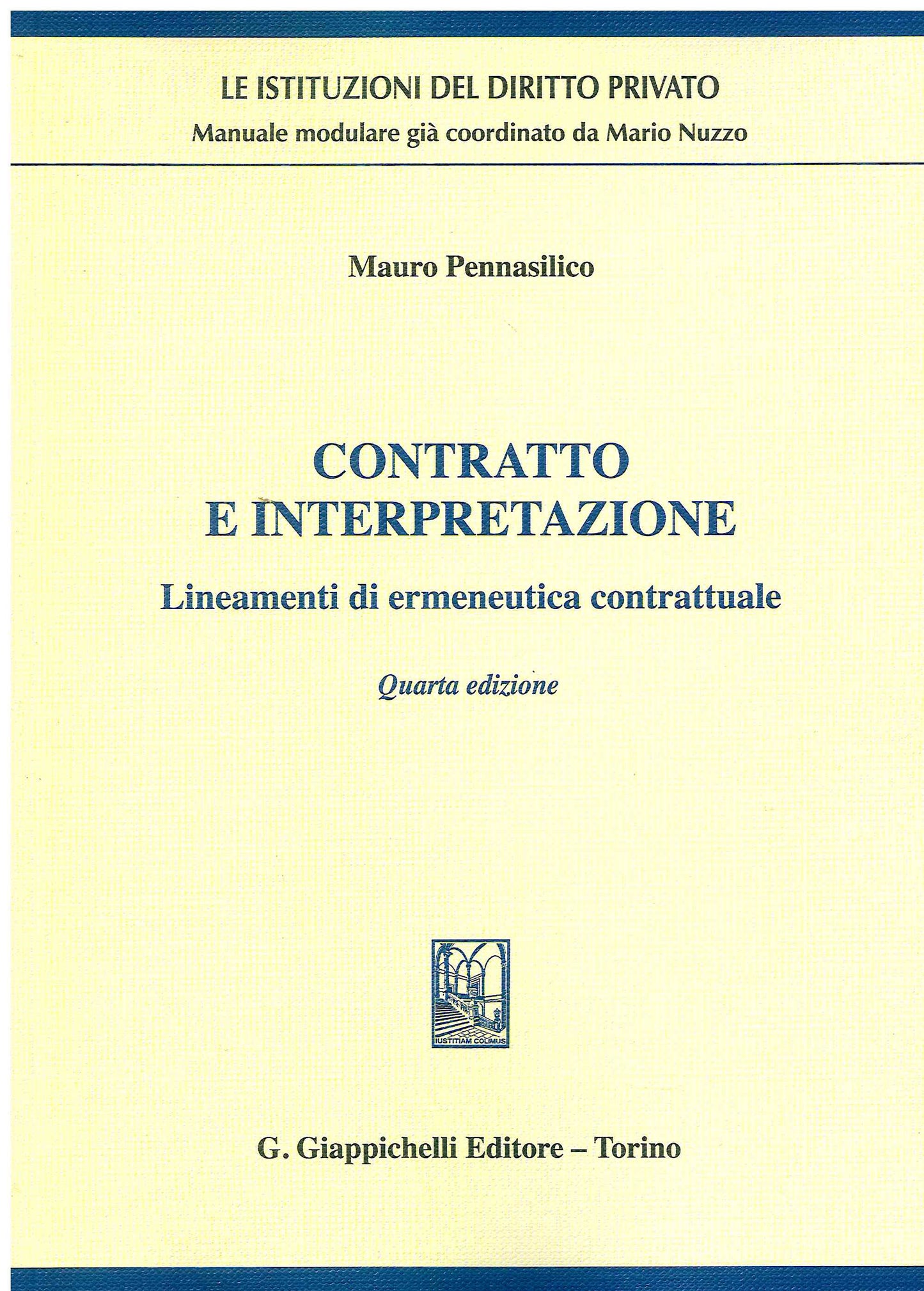 Contratto e interpretazione 4ed. - Pennasilico