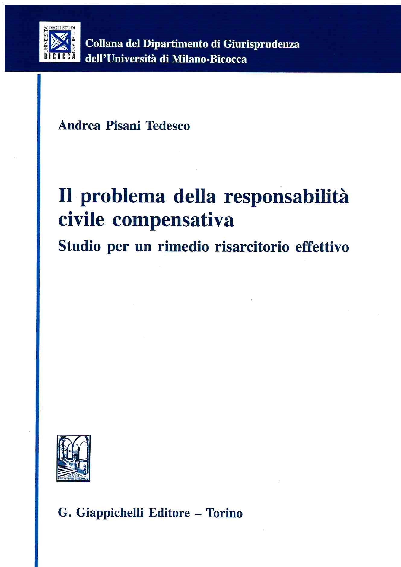 Problema della responsabilita' civile - Pisani Tedesco