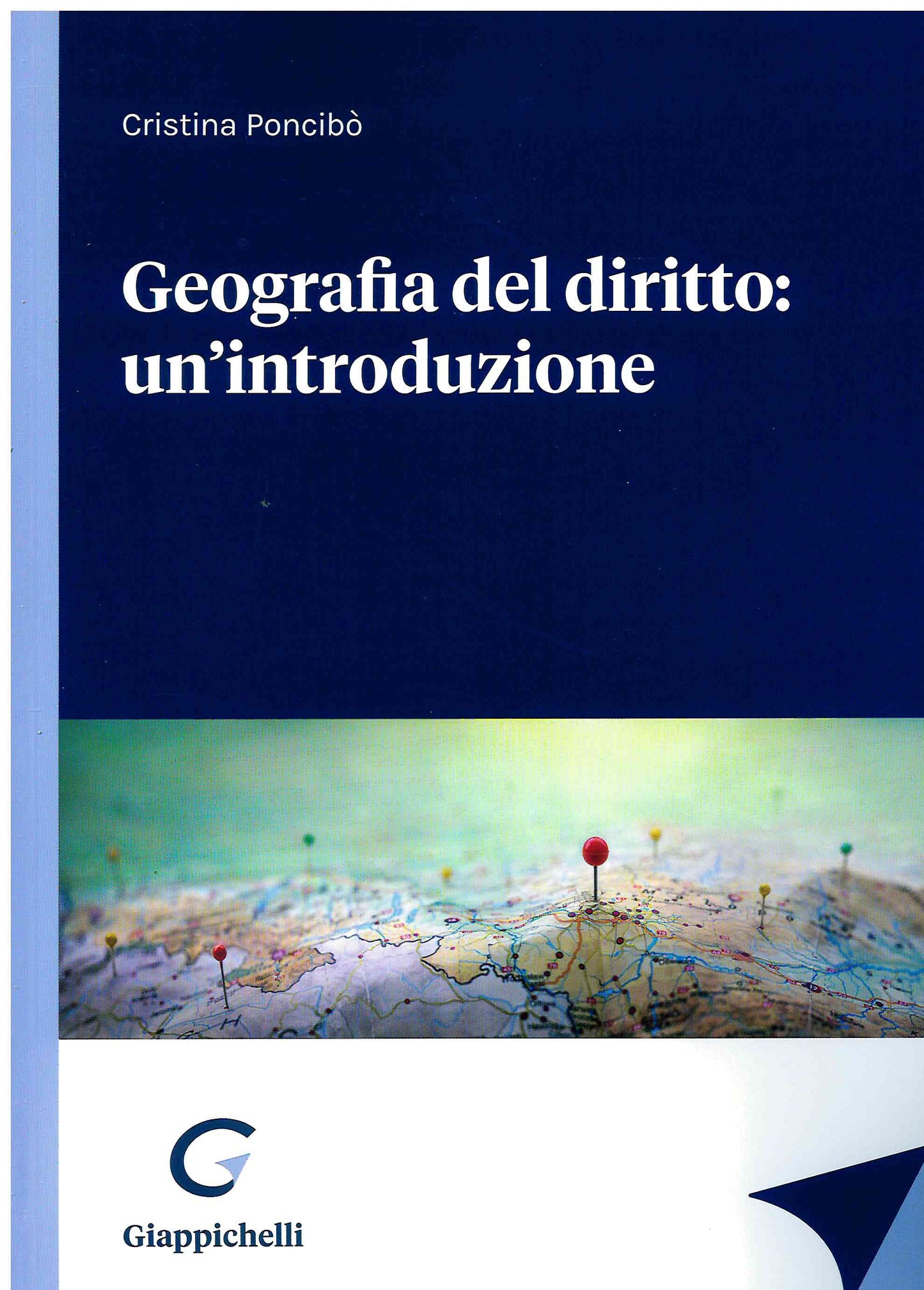 Geografia del diritto introduzione - Poncibo'