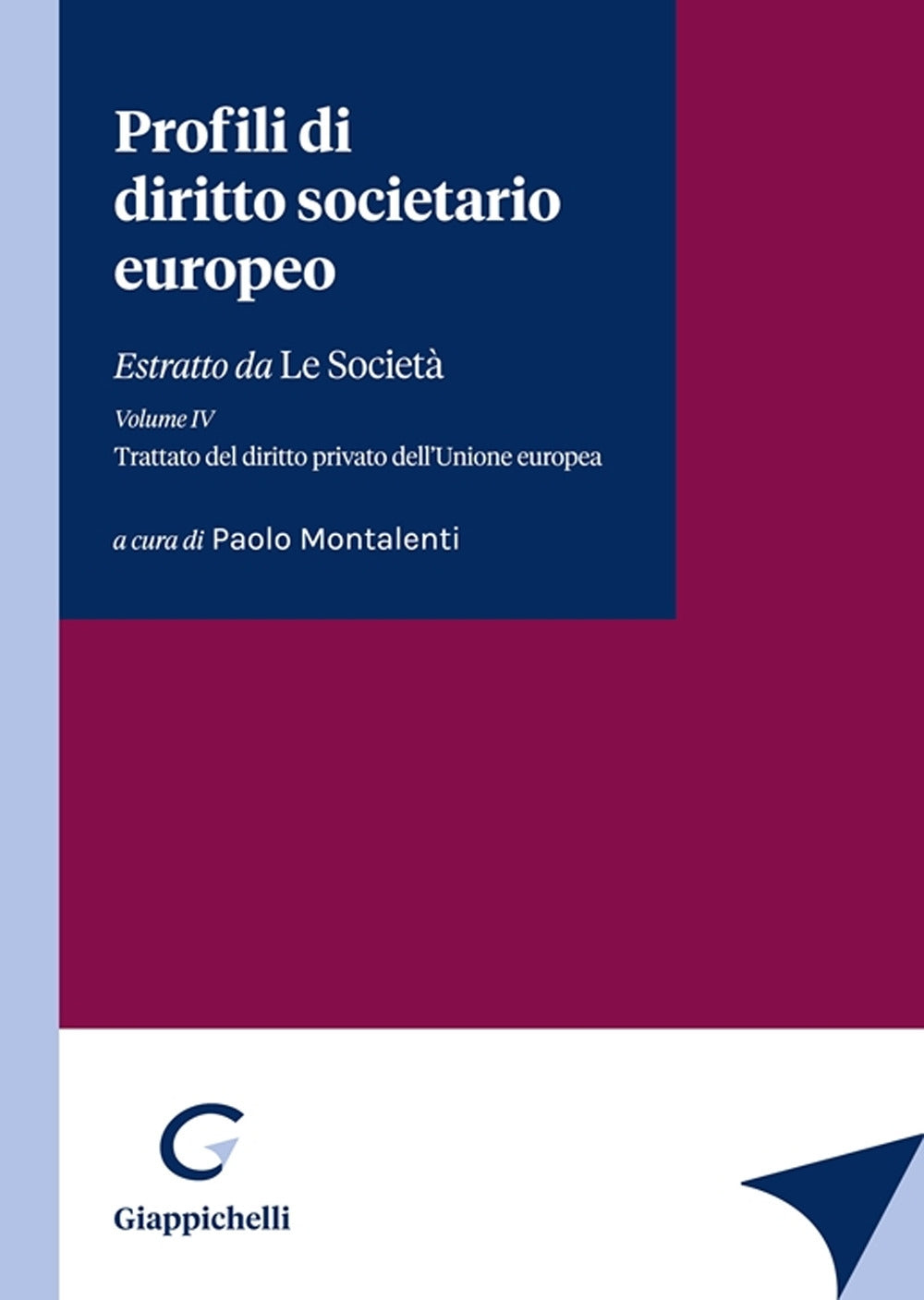 Profili dir.societario europeo estratto - Montalenti