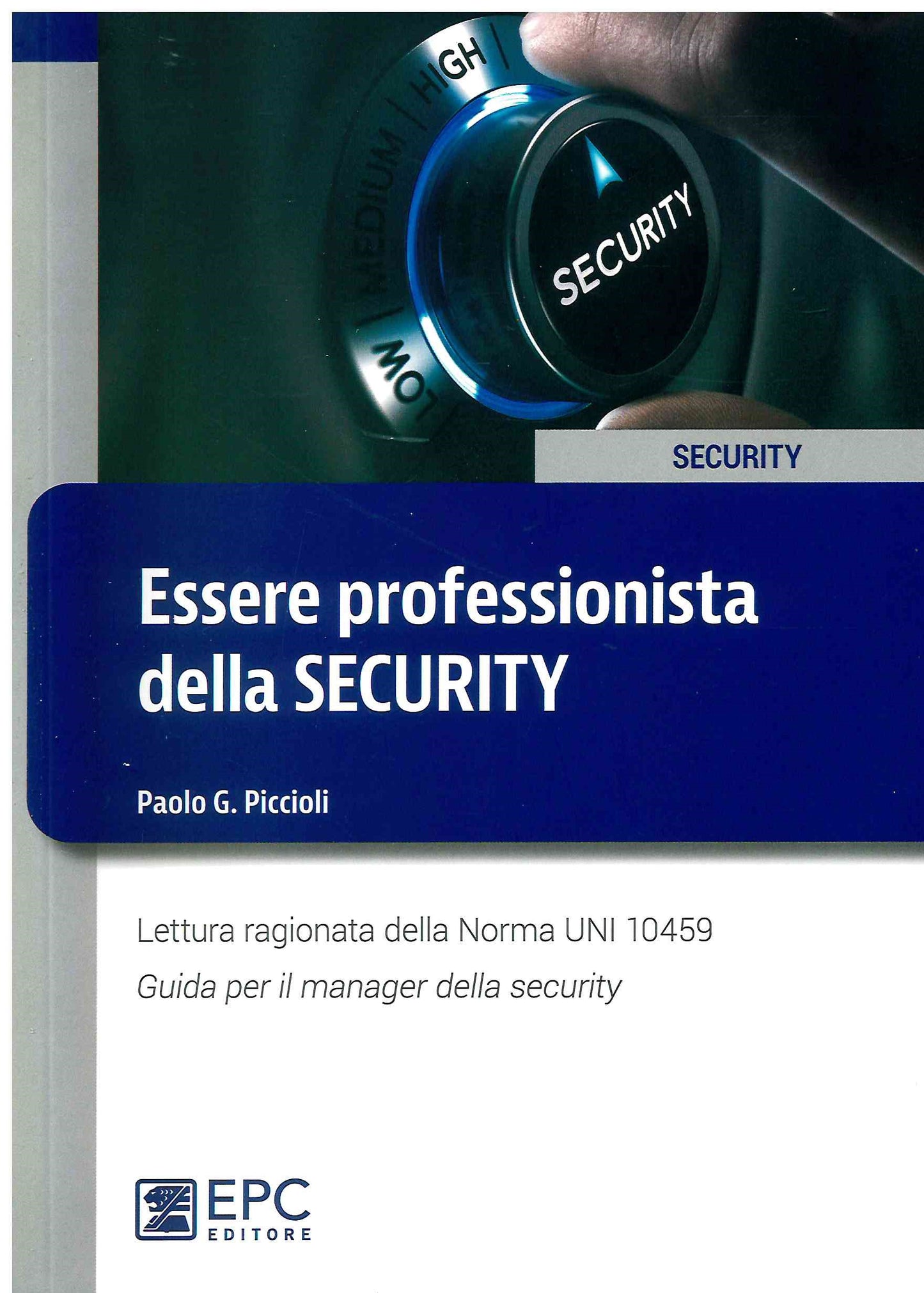 Essere professionista della security - Piccioli