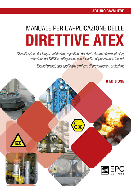Manuale applicazione direttive atex 2ed. - Cavaliere