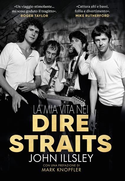 Mia vita nei dire straits - Illsley
