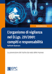 Organismo vigilanza dlgs 2312001 compit - Quatraro